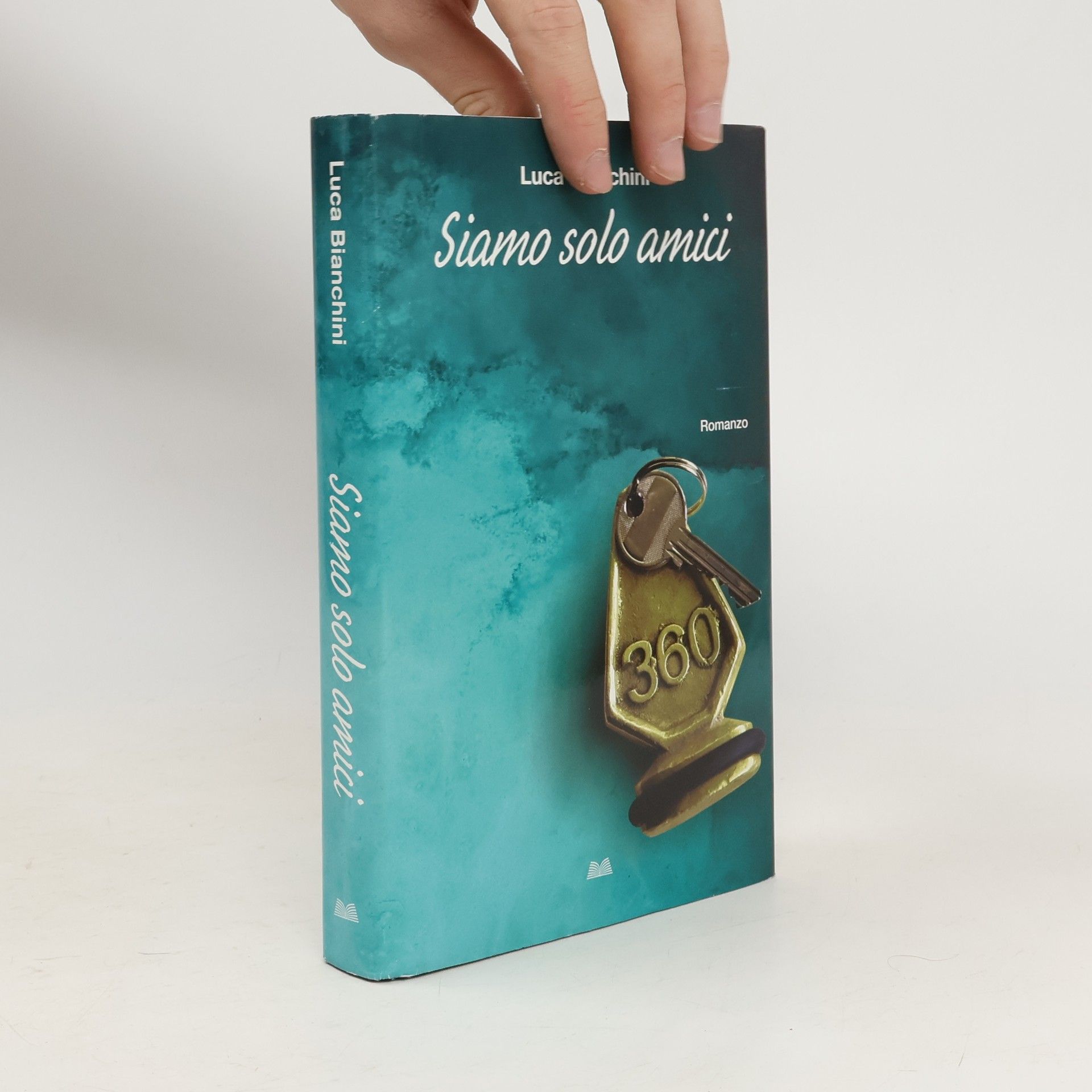 Luca Bianchini Siamo solo amici