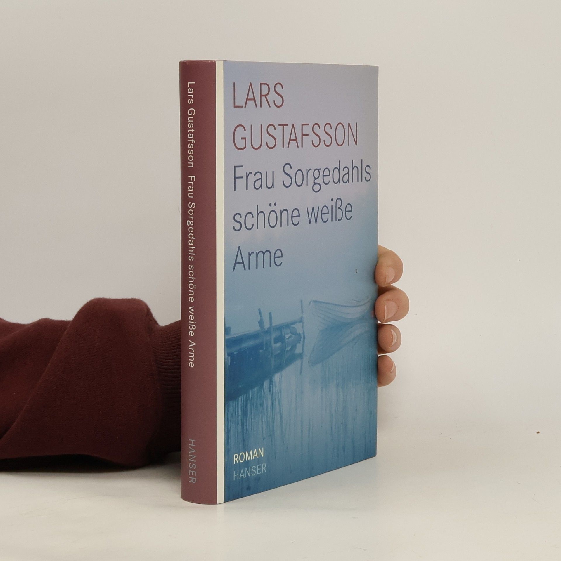 Lars Gustafsson Frau Sorgedahls schöne weiße Arme