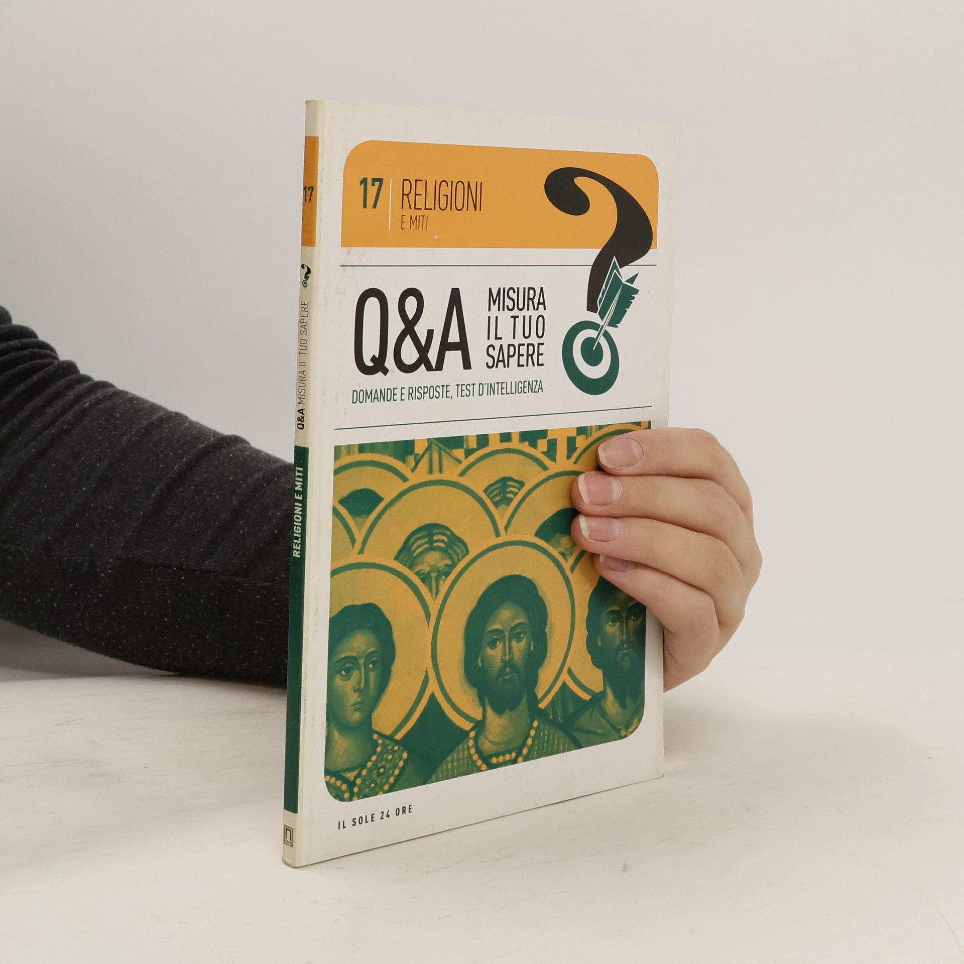 Auteurscollectief Q&A Misura il tuo sapere - Religioni e miti 17