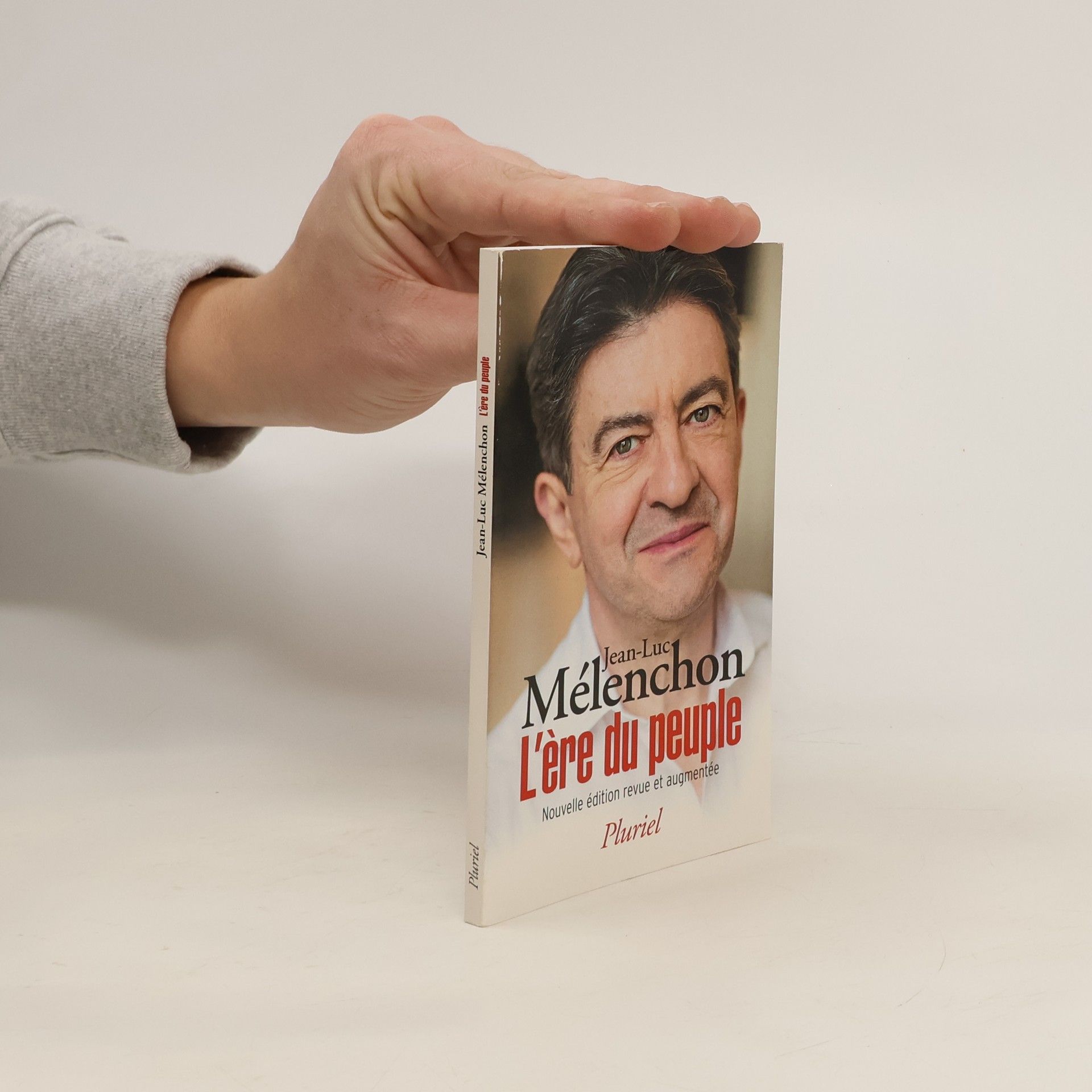 Jean-Luc Mélenchon L'ère du peuple
