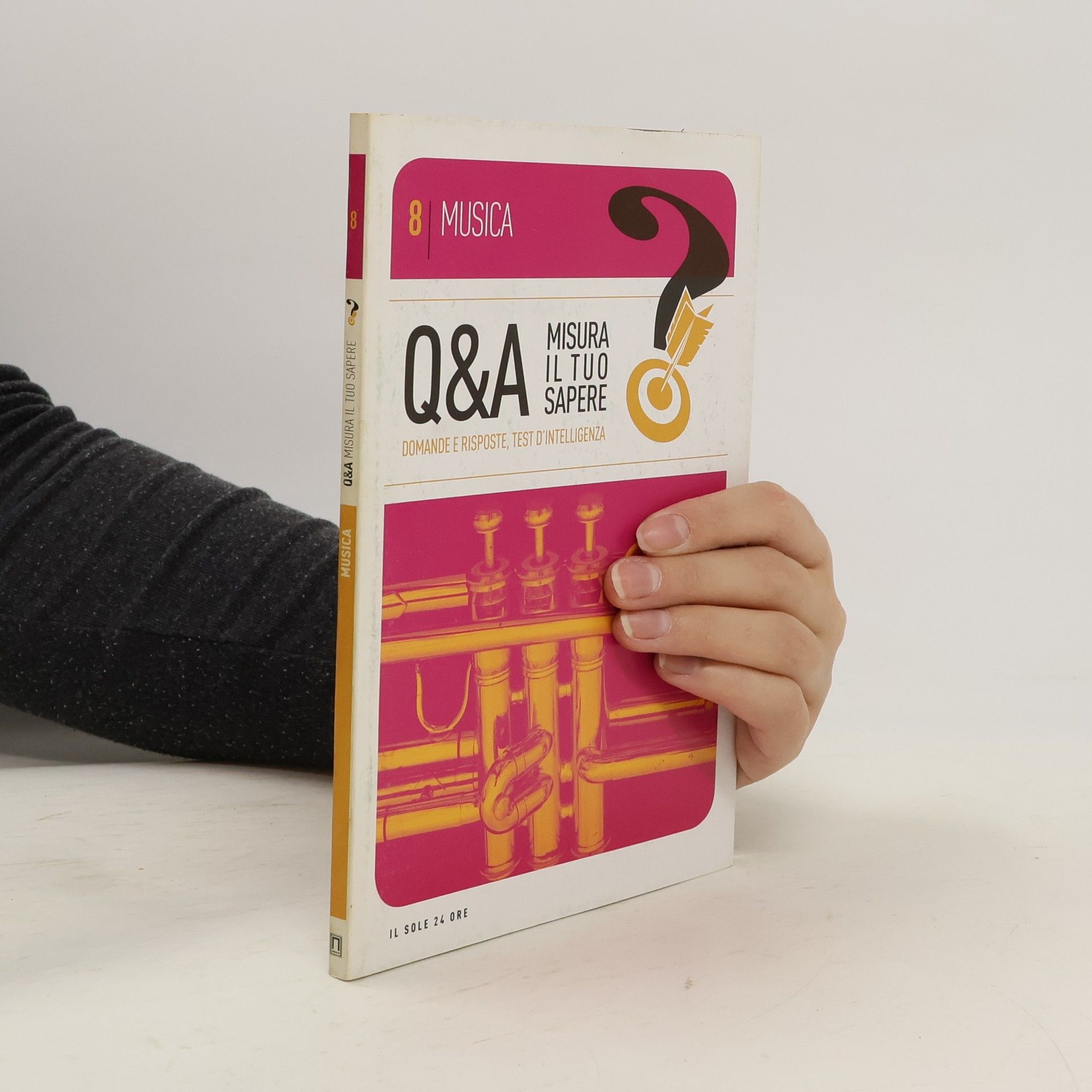 Various authors Q&A 8. Misura il tuo sapere