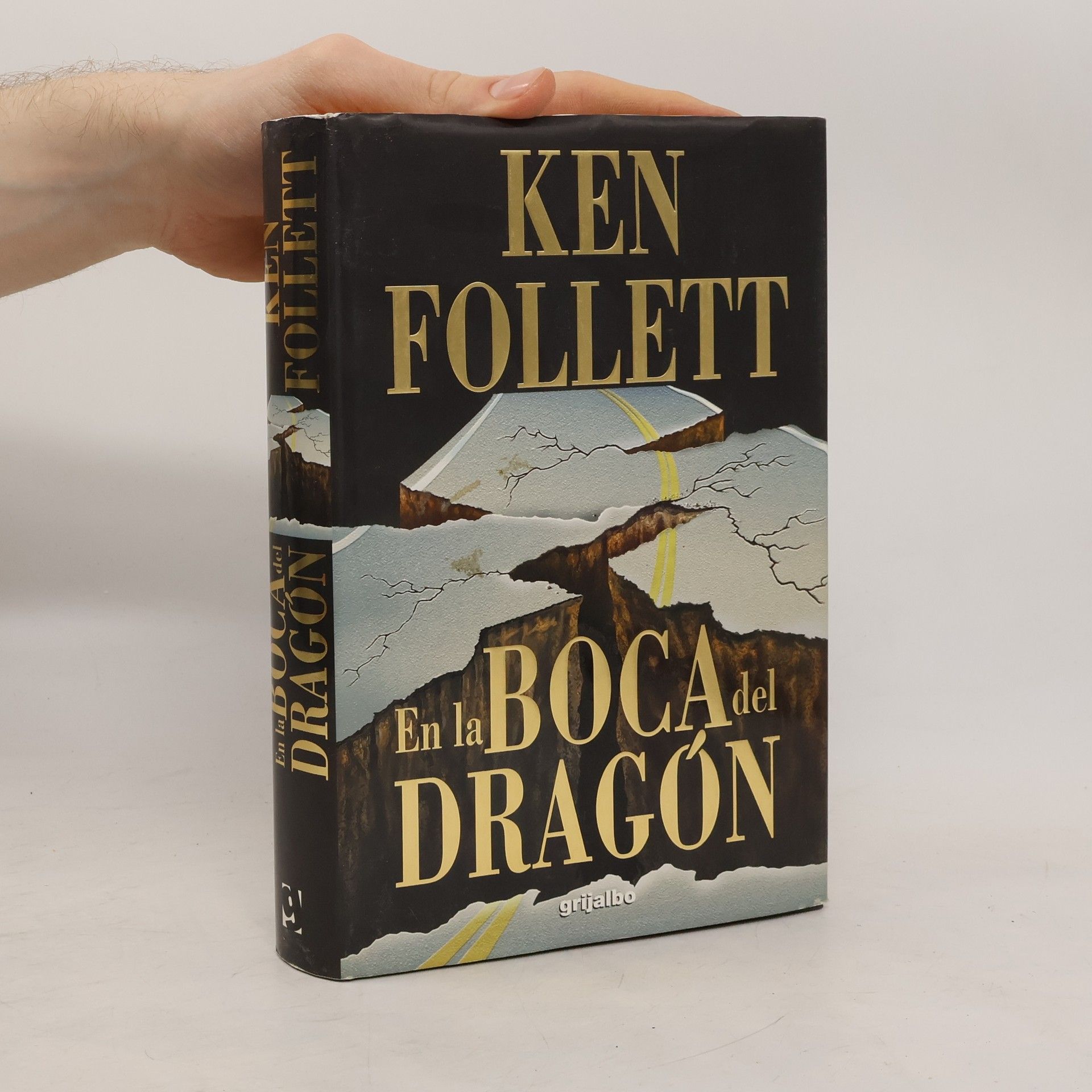 Ken Follett En la Boca del Dragón