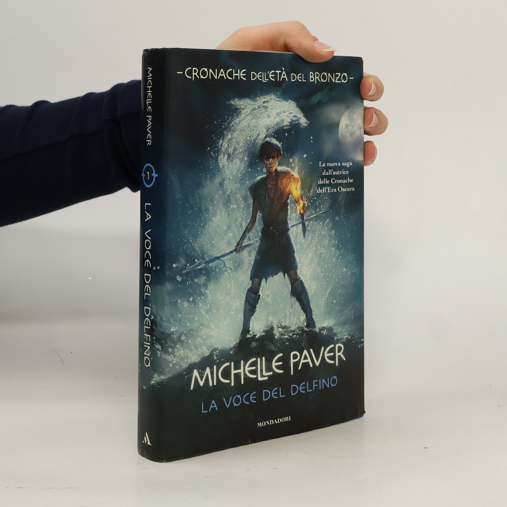 Michelle Paver Cronache dell'Età del Bronzo - 1: La voce del delfino