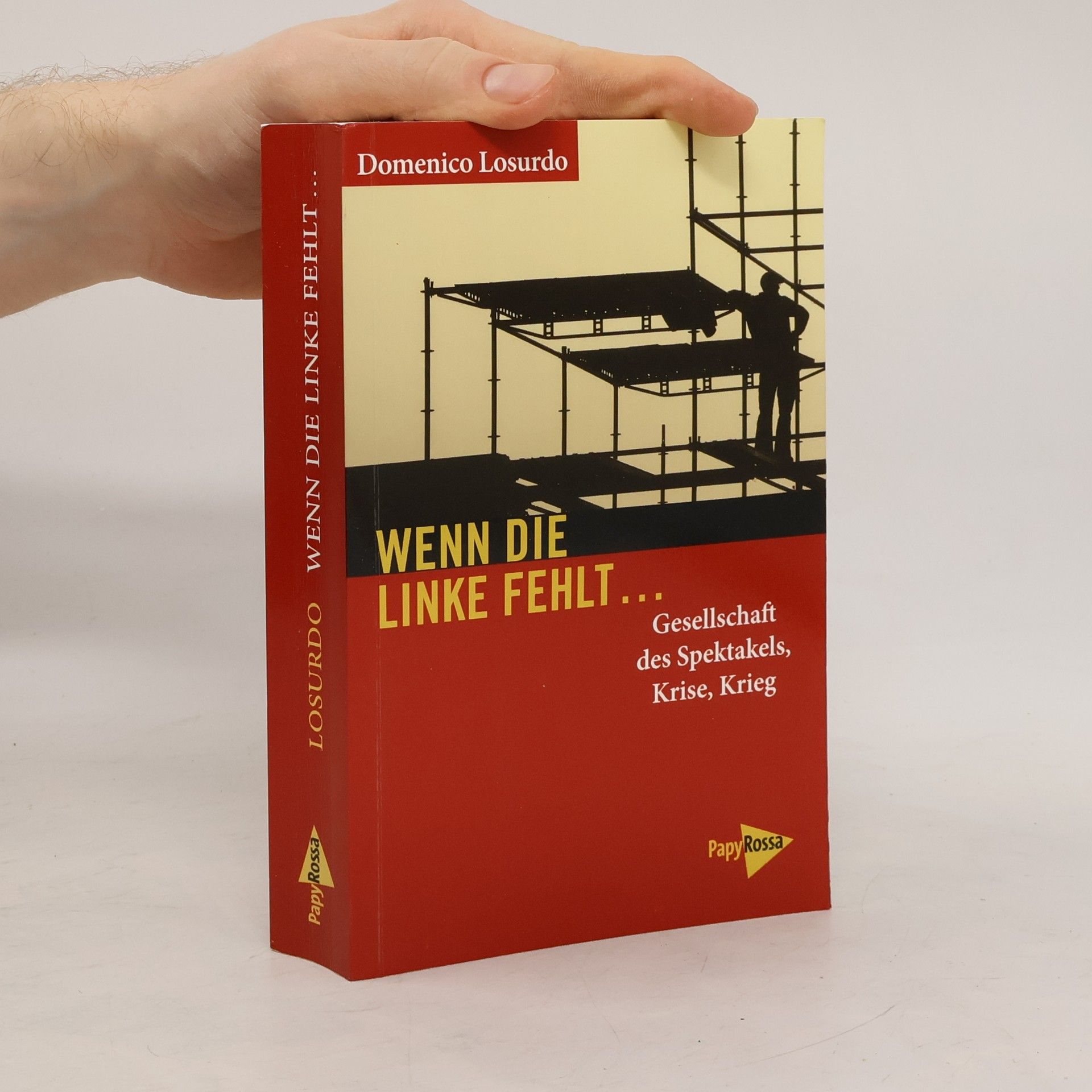 Domenico Losurdo Wenn die Linke fehlt ...