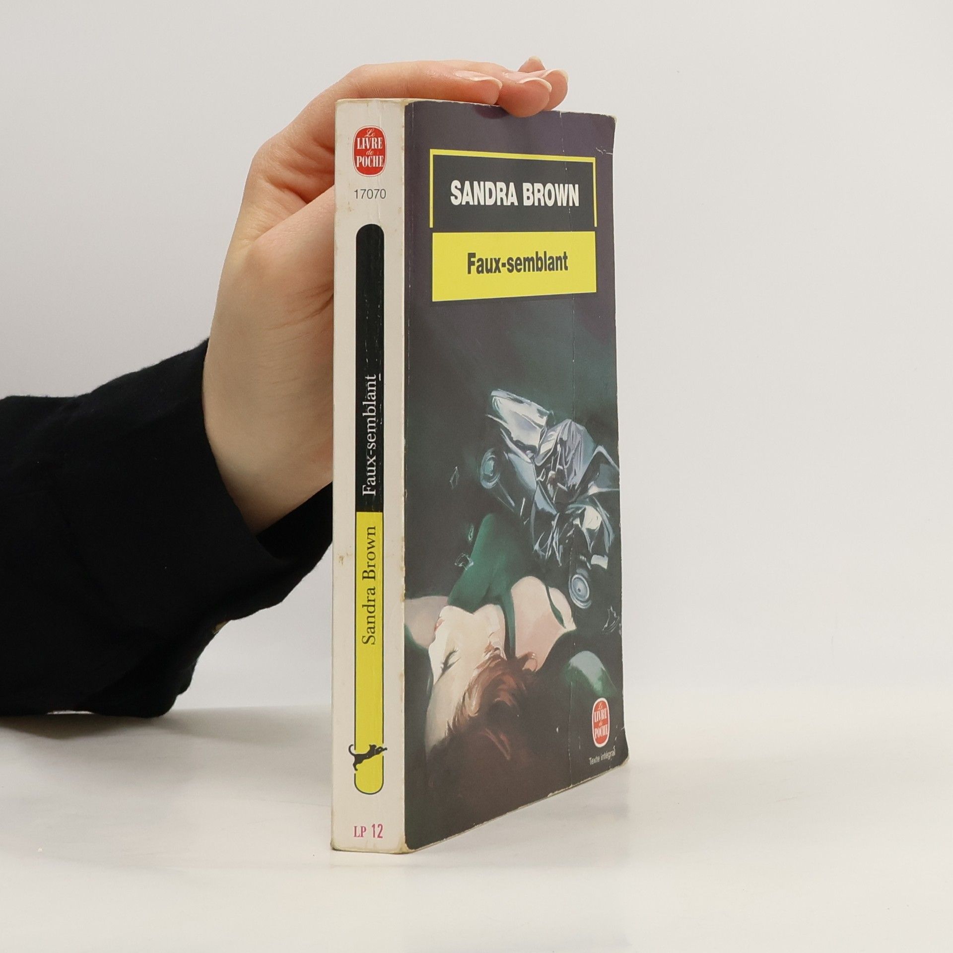 Sandra Brown Le Livre de Poche: Faux-semblant - Texte intégral