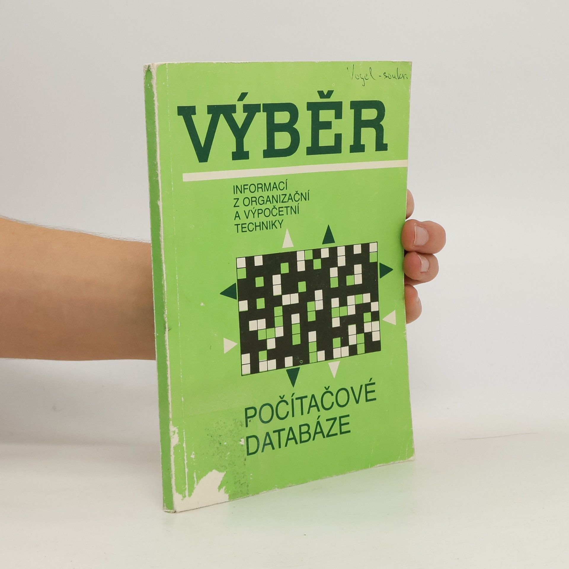 Jaroslav Pokorný Výběr informací z organizační a výpočetní techniky. Počítačové databáze