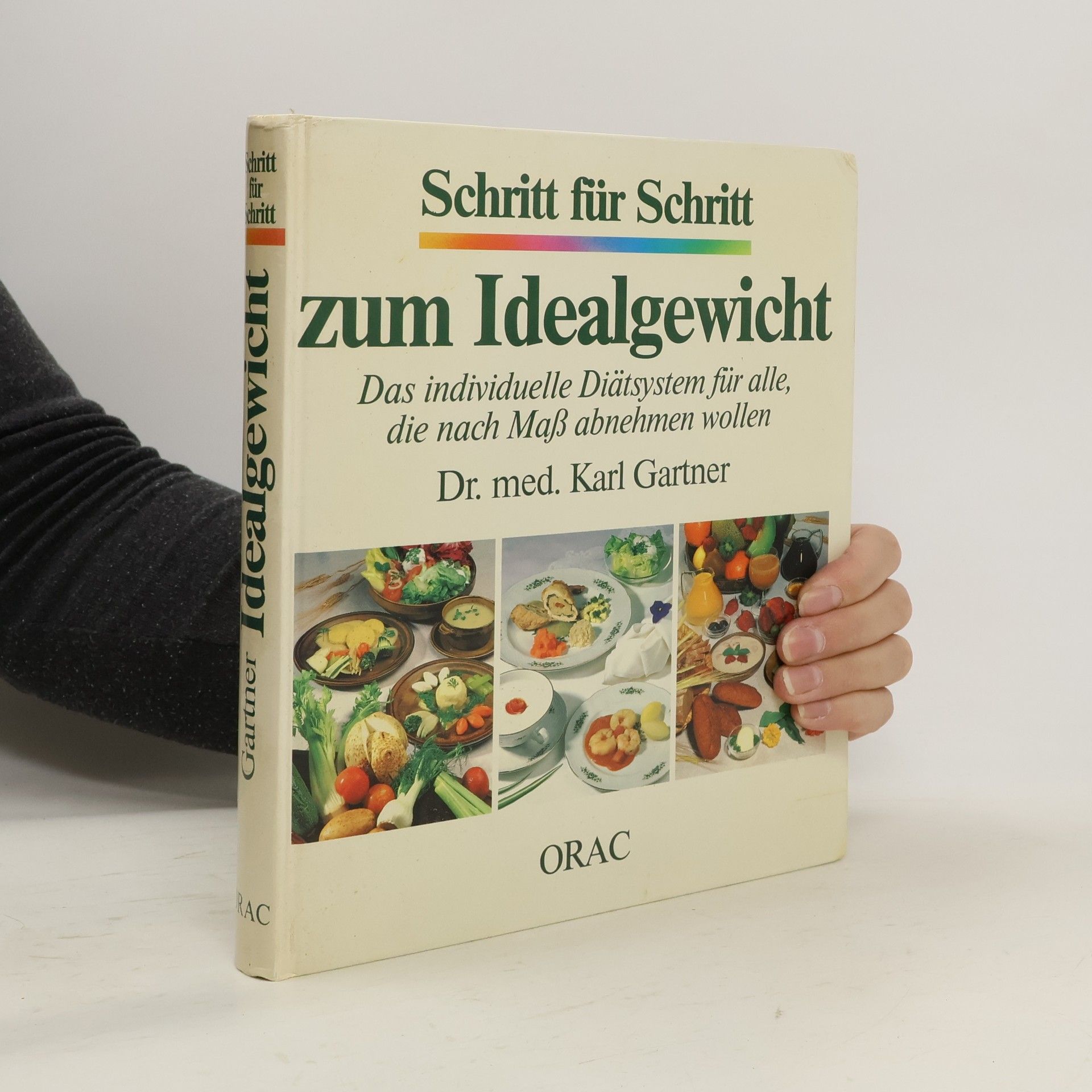 Karl Gartner Schritt für Schritt zum Idealgewicht