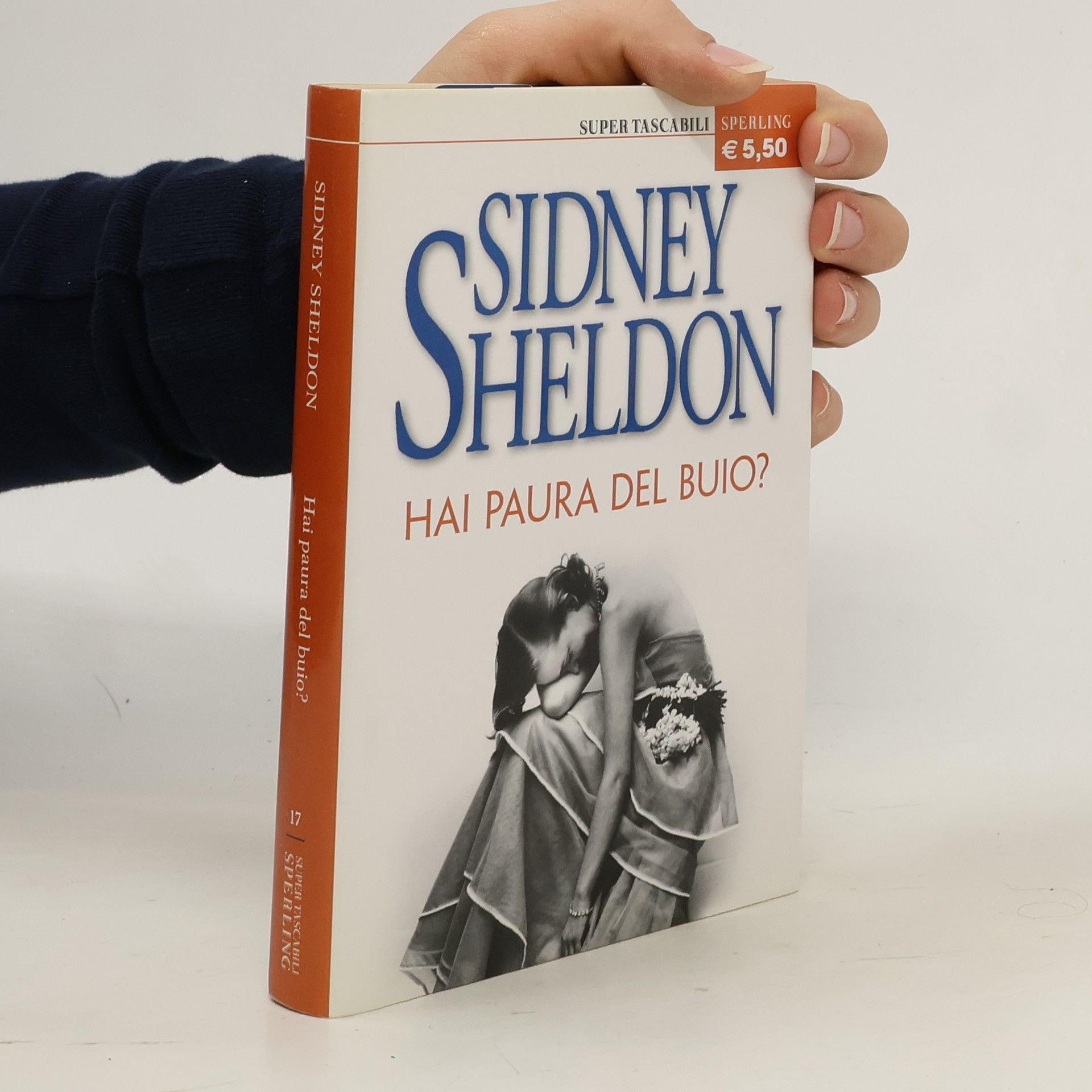 Sidney Sheldon Super Tascabili - 17: Hai paura del buio?