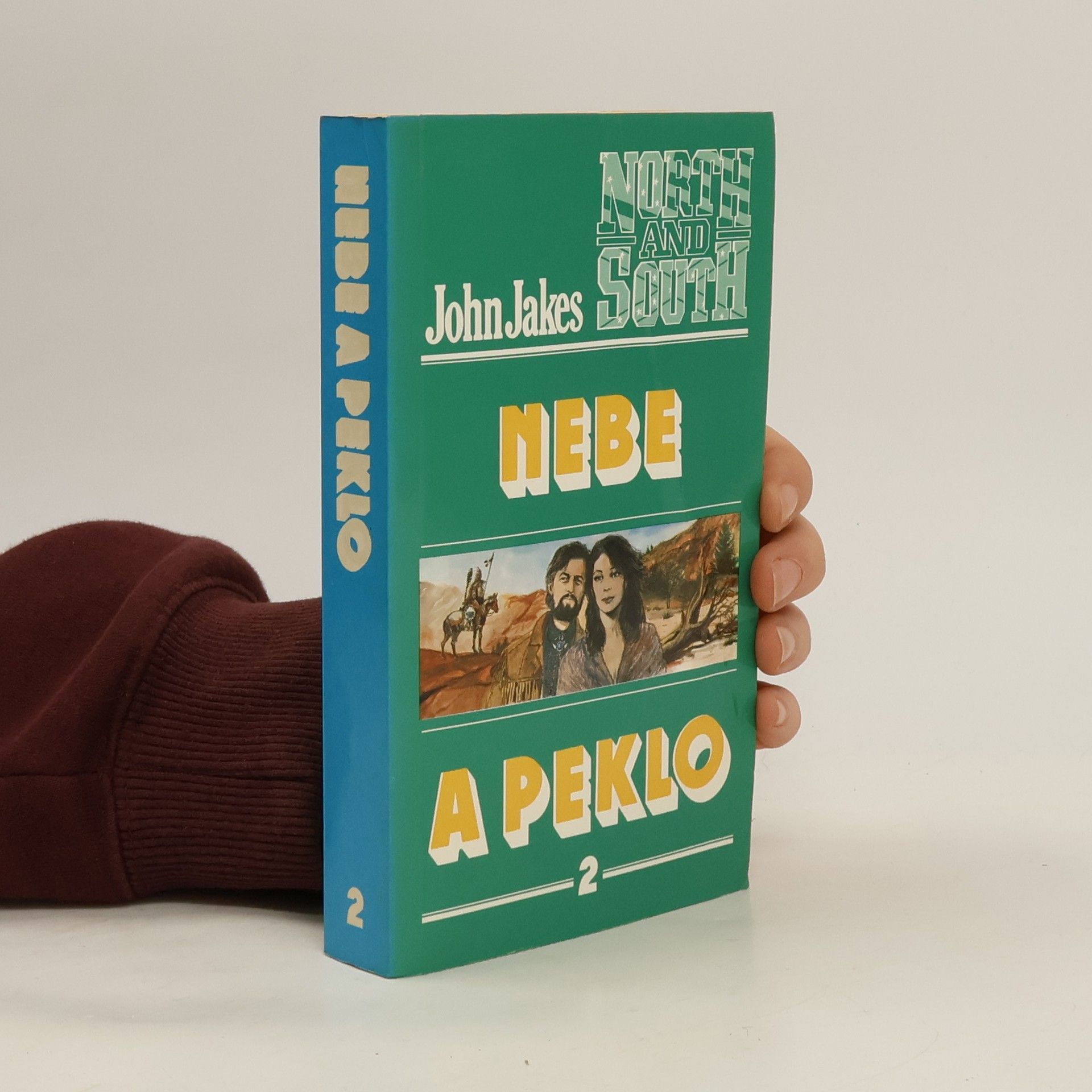 John Jakes Nebe a peklo 2