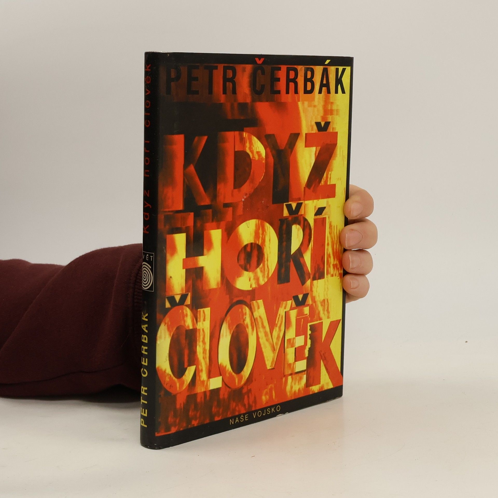 Petr Čerbák Když hoří člověk