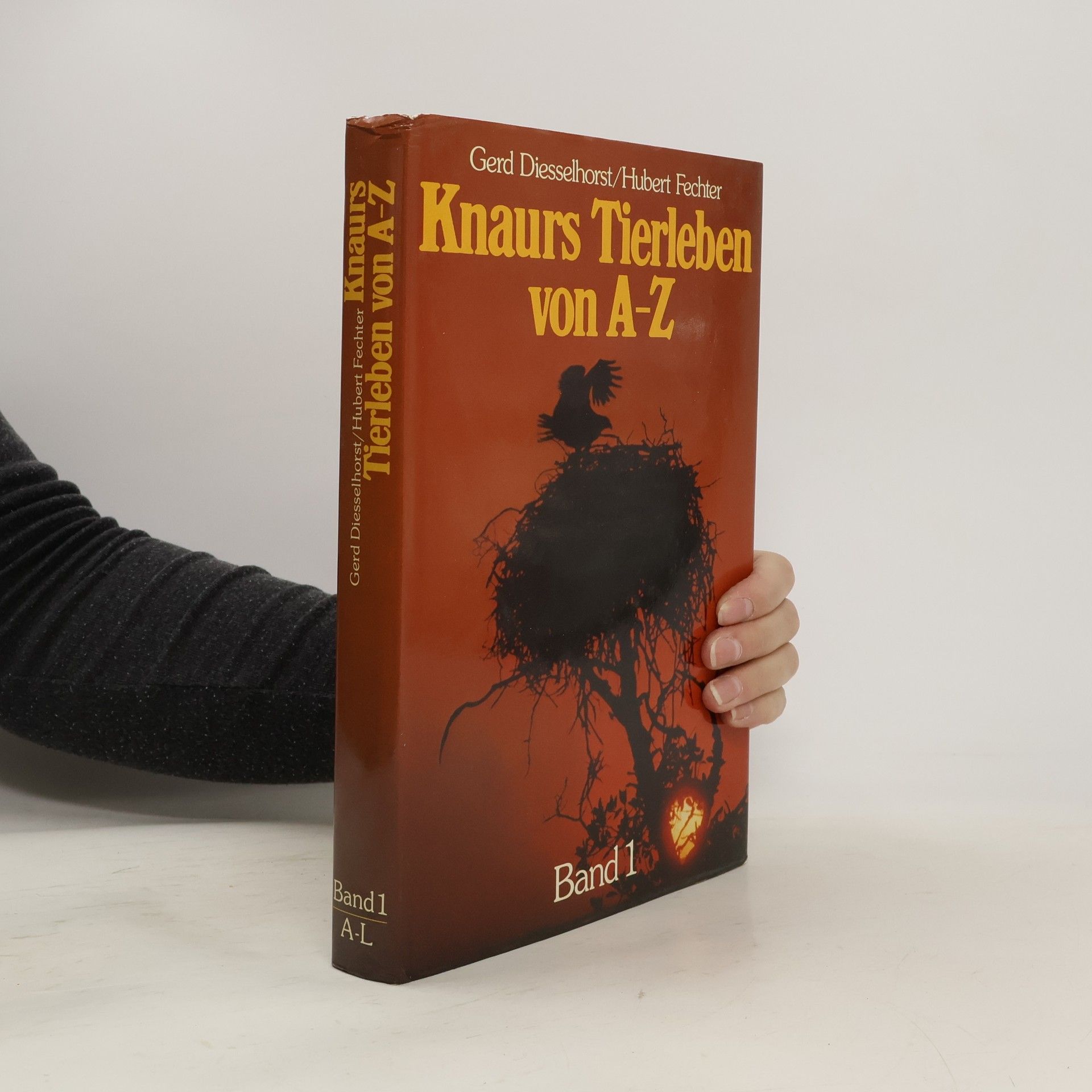 Gerd Diesselhorst Knaurs Tierleben von A-Z. Band 1