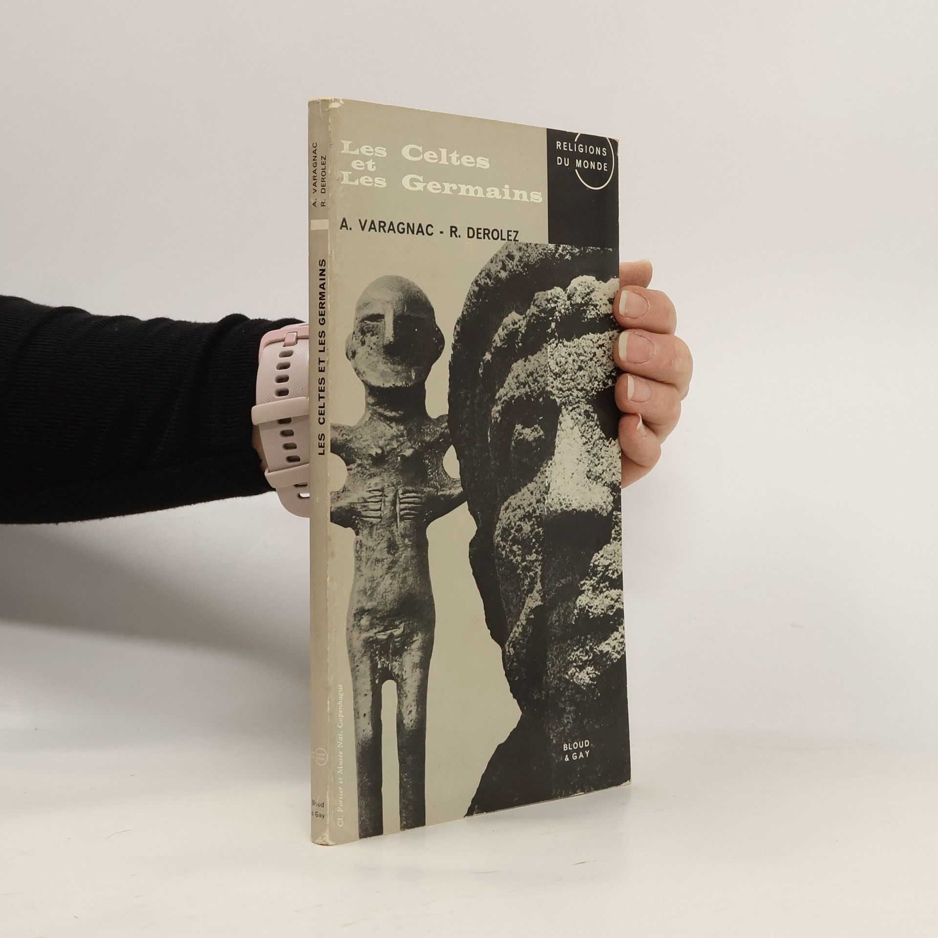 A. Varagnac Les Celtes et Les Germains