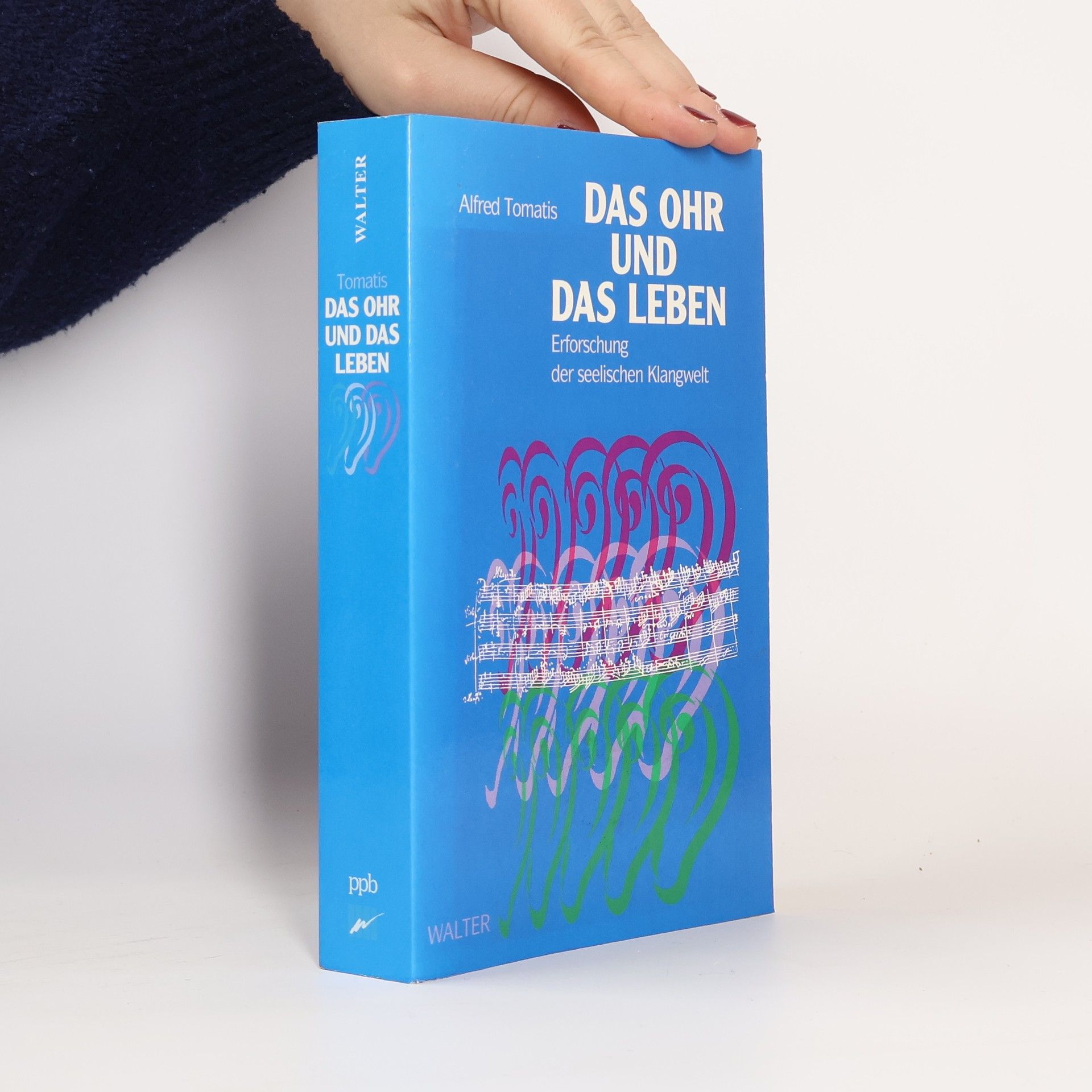 Das Ohr und das Leben