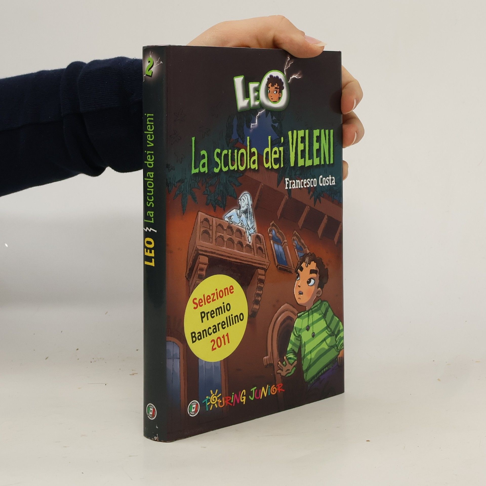 Leo. La scuola dei veleni