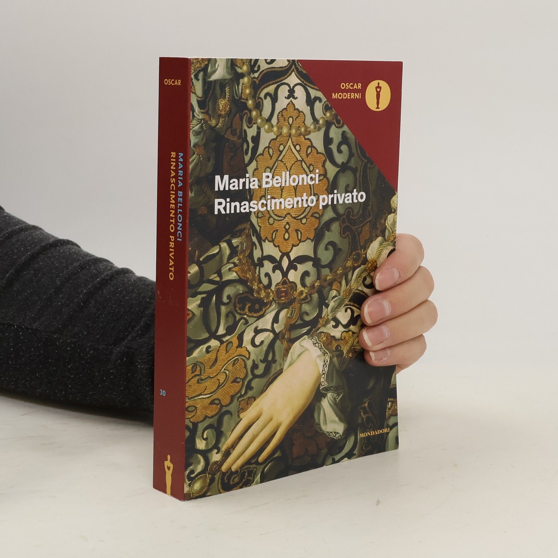 Maria Bellonci Oscar Moderni - 30: Rinascimento privato