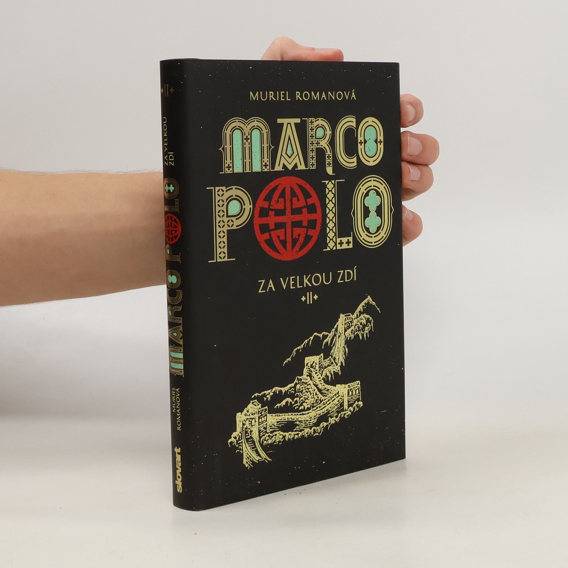 Muriel Romana Marco Polo II. - Za velkou zdí