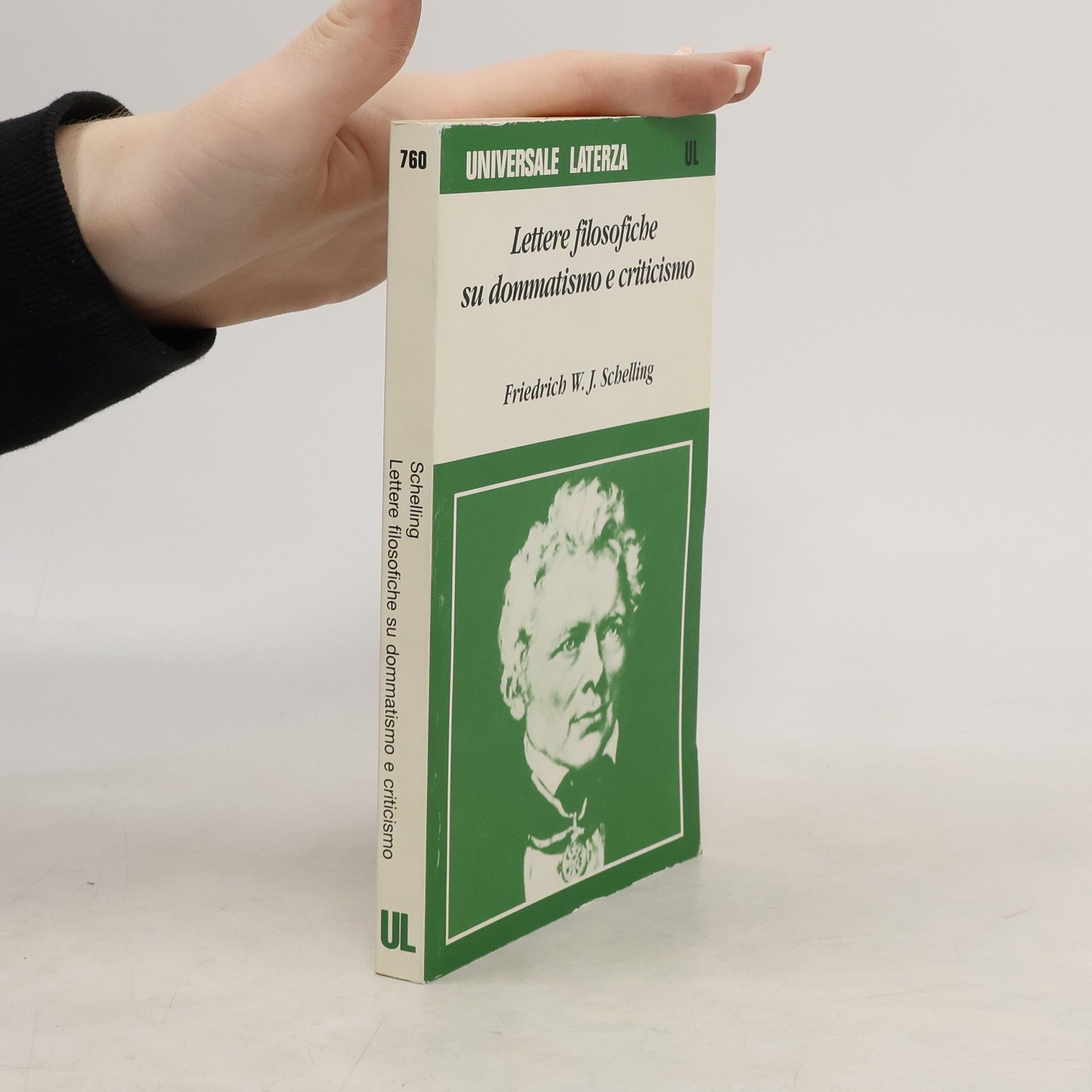 Friedrich Wilhelm Joseph von Schelling Lettere filosofiche su dommatismo e criticismo e Nuova deduzione del diritto naturale
