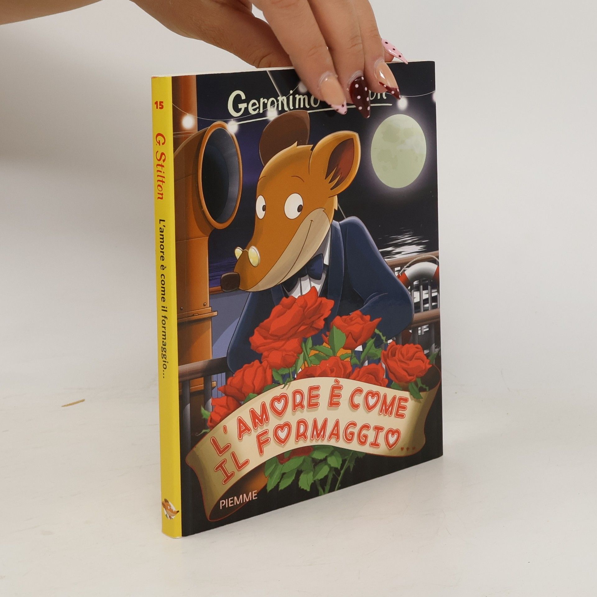 Elisabetta Dami Geronimo Stilton - 15: L'amore è come un formaggio...