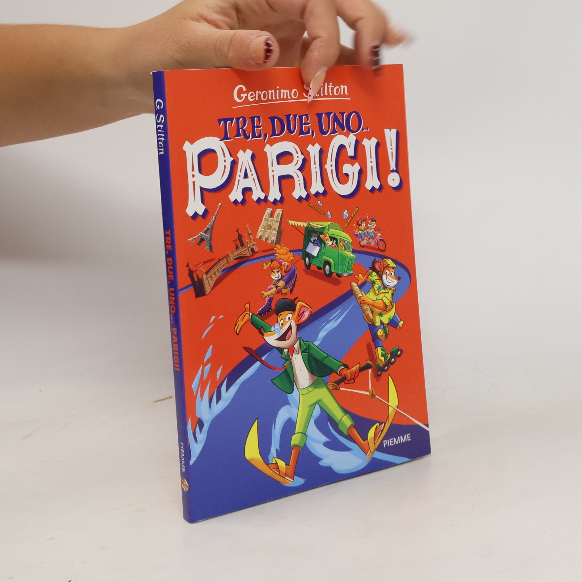 Elisabetta Dami Geronimo Stilton: Tre, due, uno... Parigi!