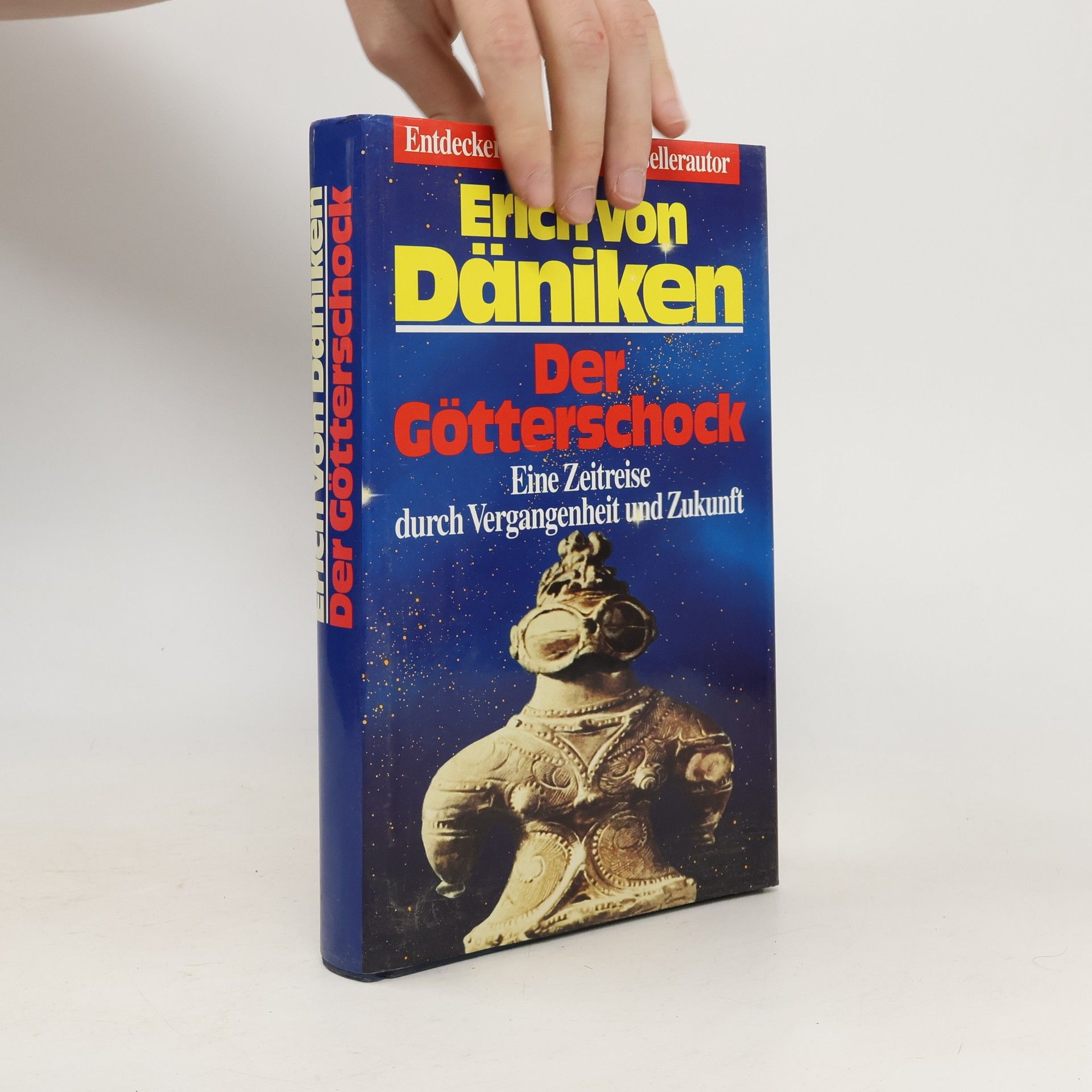 Erich von Däniken Der Götterschock