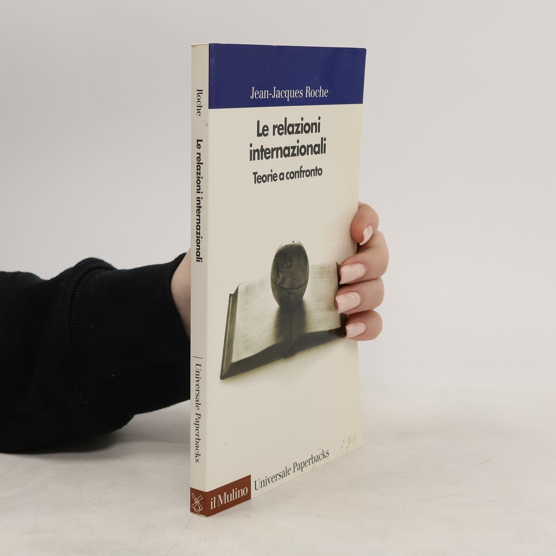 Jean-Jacques Roche Le relazioni internazionali
