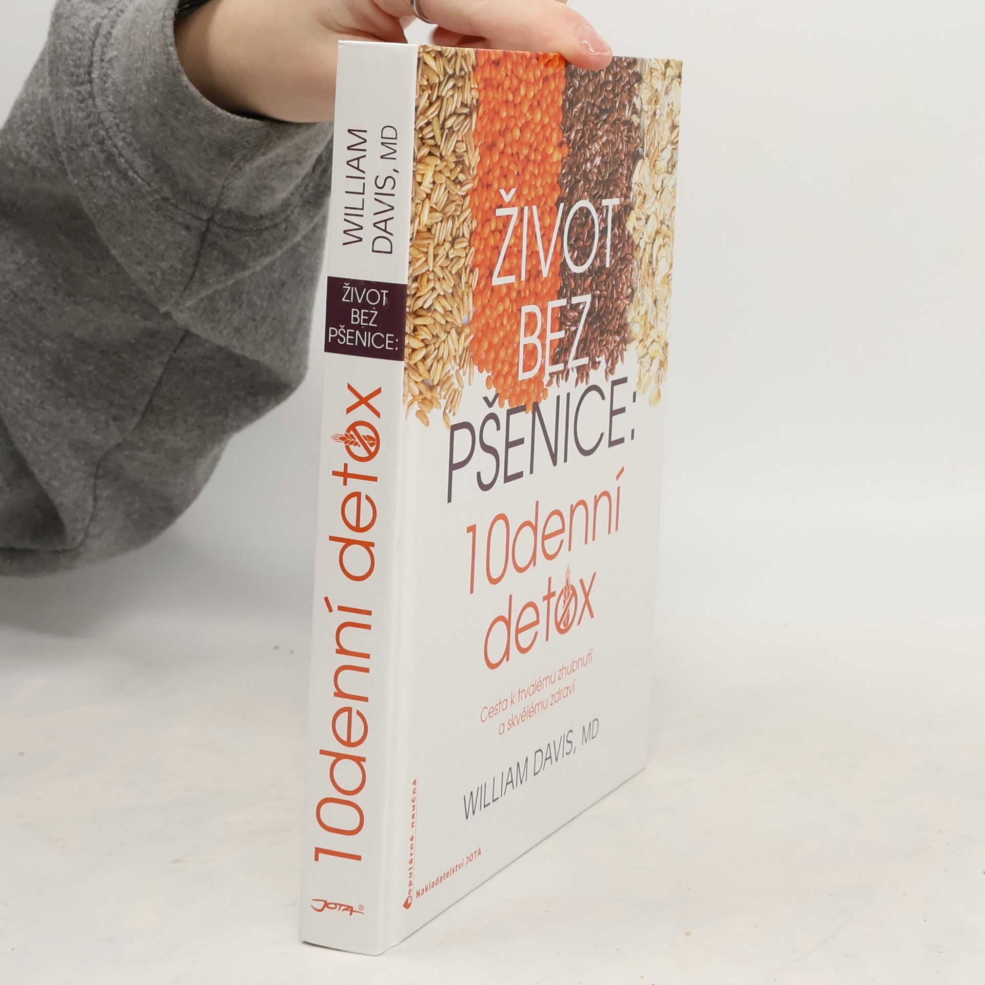 William Davis Život bez pšenice: 10denní detox