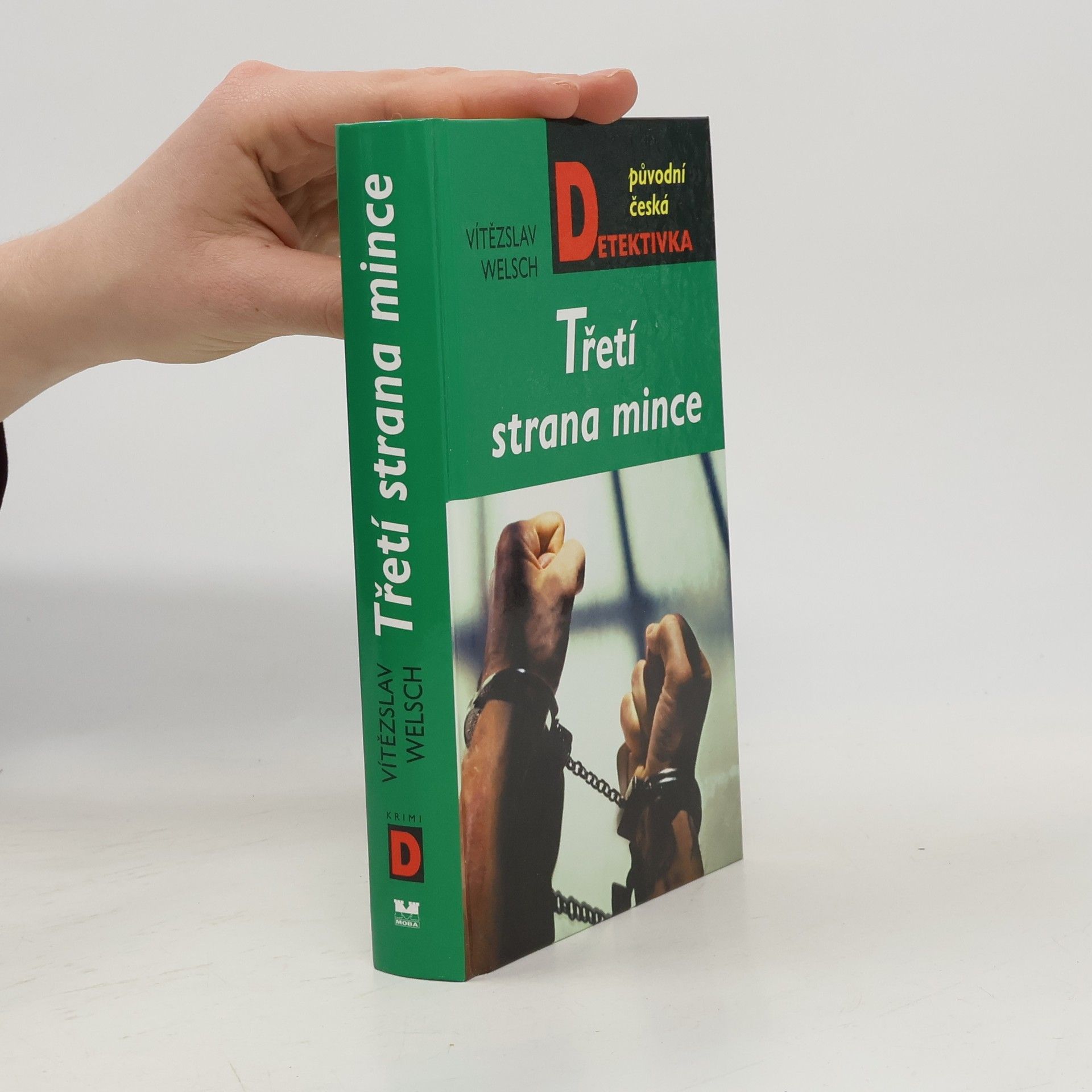 Vítězslav Welsch Třetí strana mince