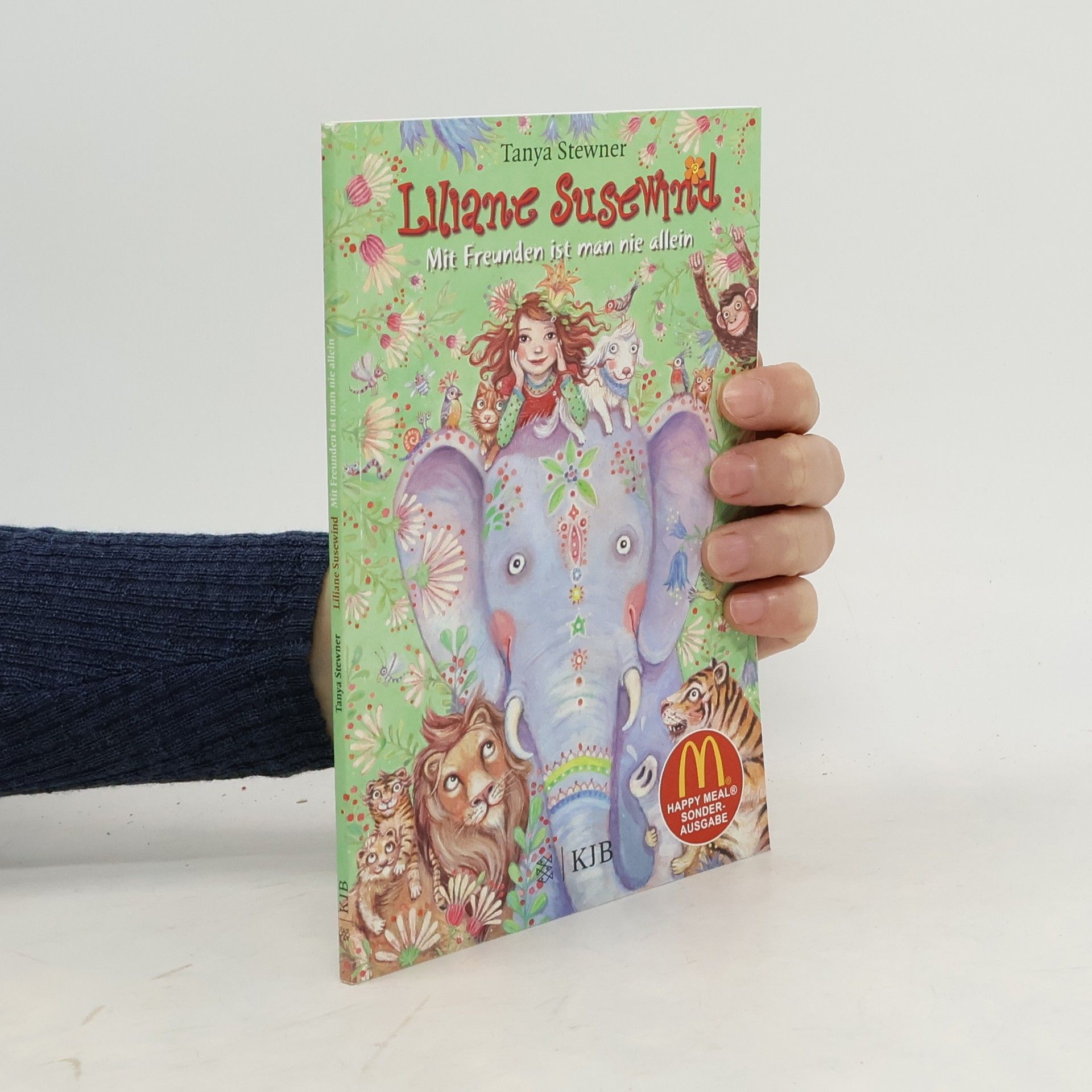 Tanya Stewner Liliane Susewind. Mit Freunden ist man nie allein