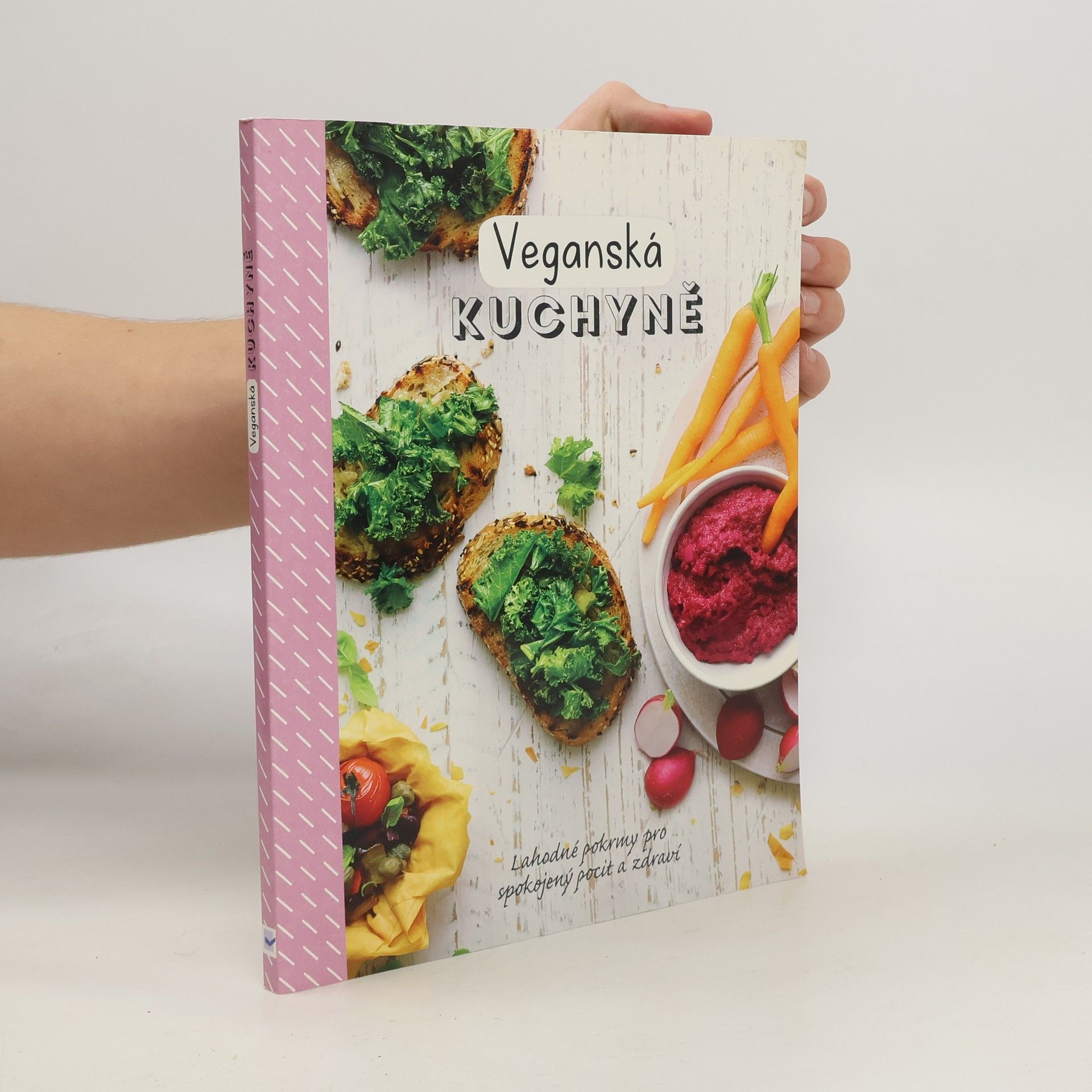 Jane Hughes Veganská kuchyně : lahodné pokrmy pro spokojený pocit a zdraví