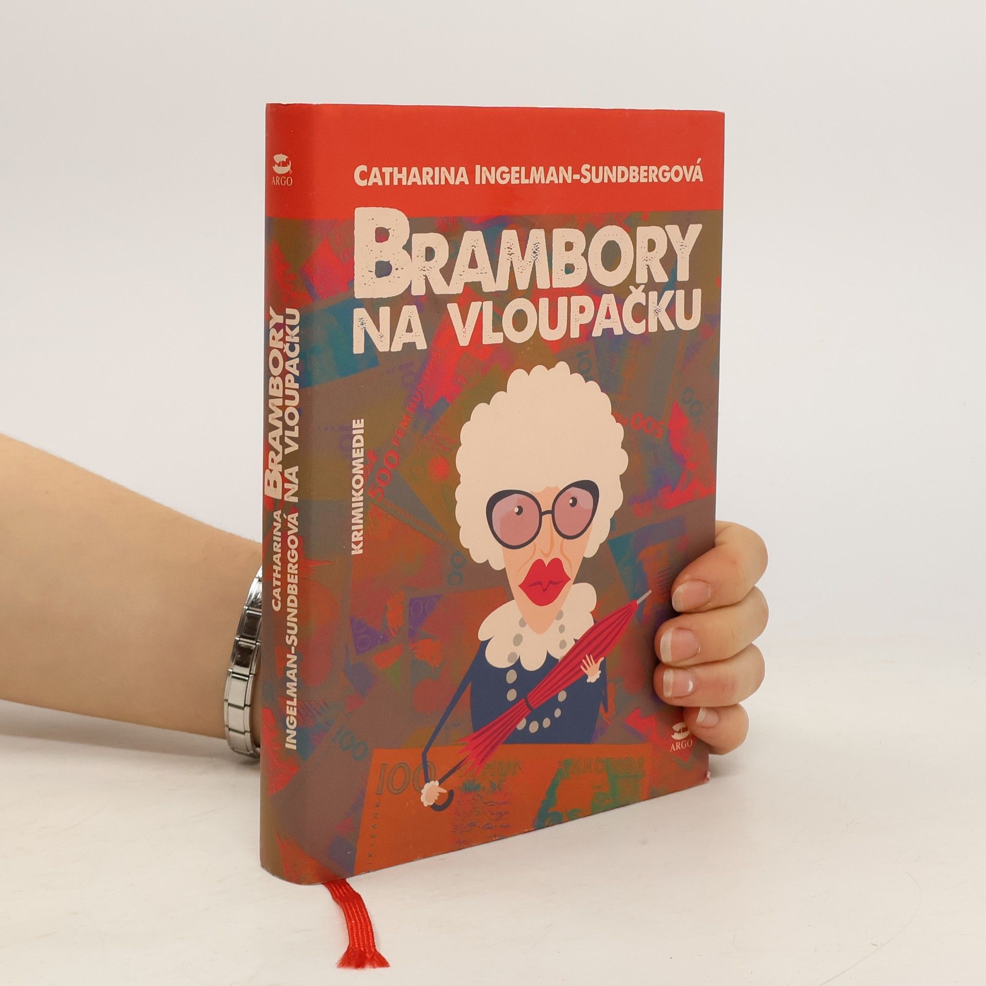 Catharina Ingelman Sundberg Brambory na vloupačku