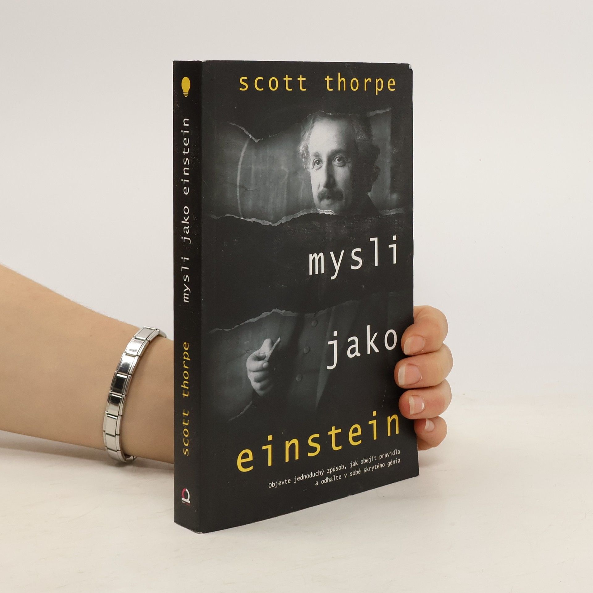 Scott Thorpe Mysli jako Einstein