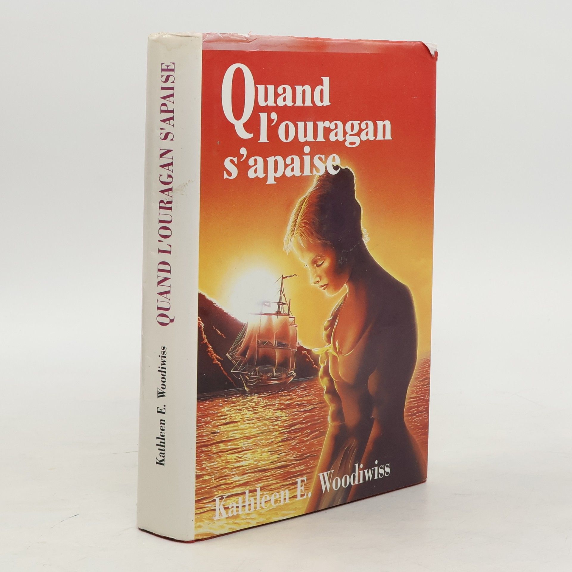 Kathleen E. Woodiwiss Quand l'ouragan s'apaise