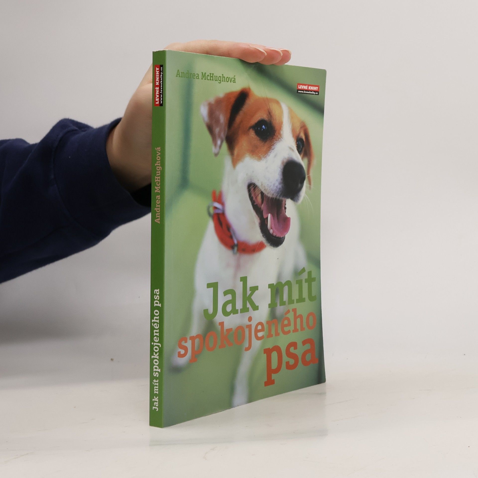 Andrea McHugh Jak mít spokojeného psa