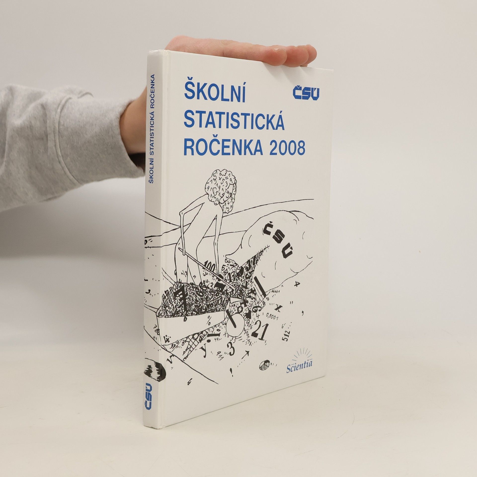 Kolektiv autorů Školní statistická ročenka 2008