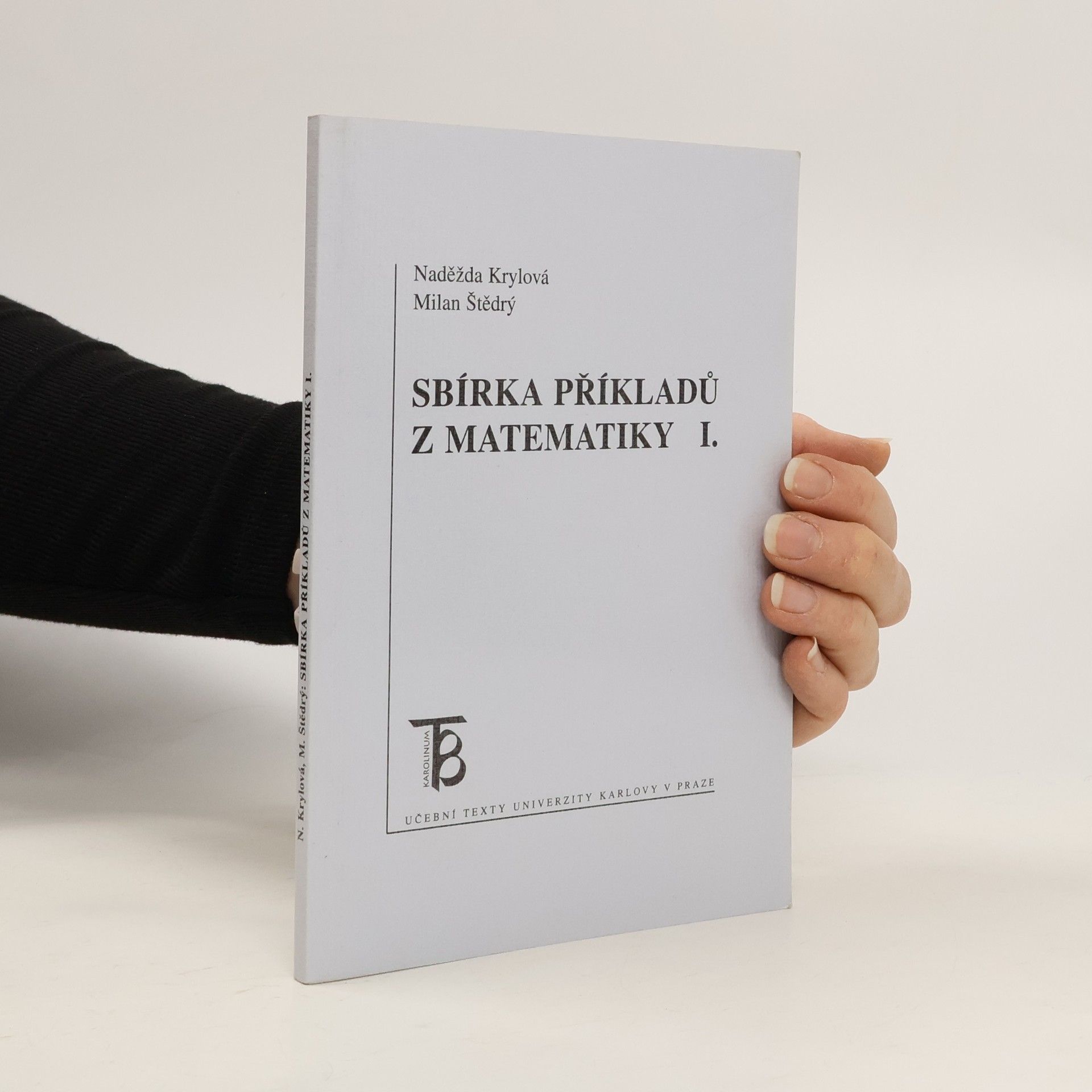 Milan Štědrý Sbírka příkladů z matematiky I.
