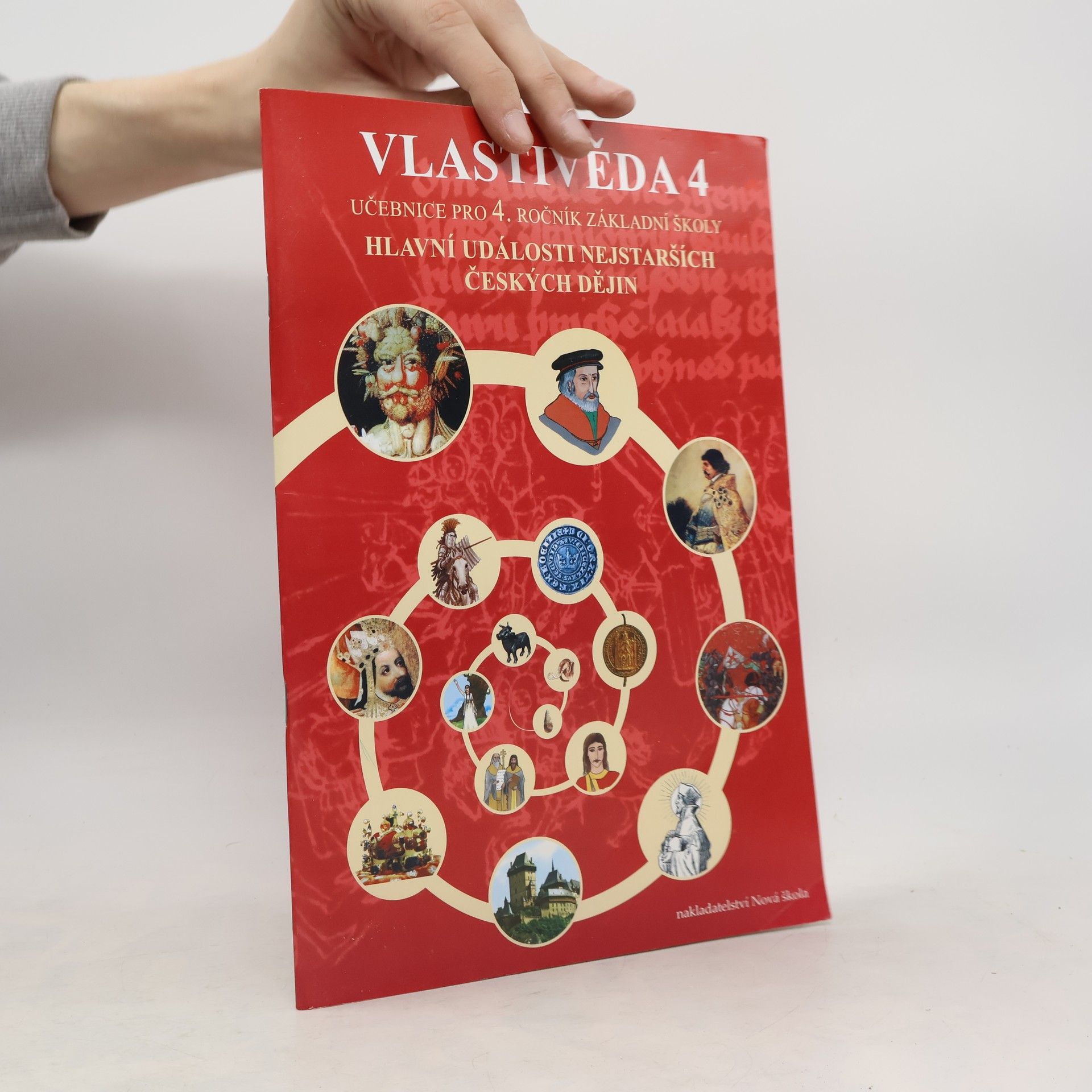 Iva Stříbrná Vlastivěda 4 : Hlavní události nejstarších českých dějin : učebnice pro 4. ročník
