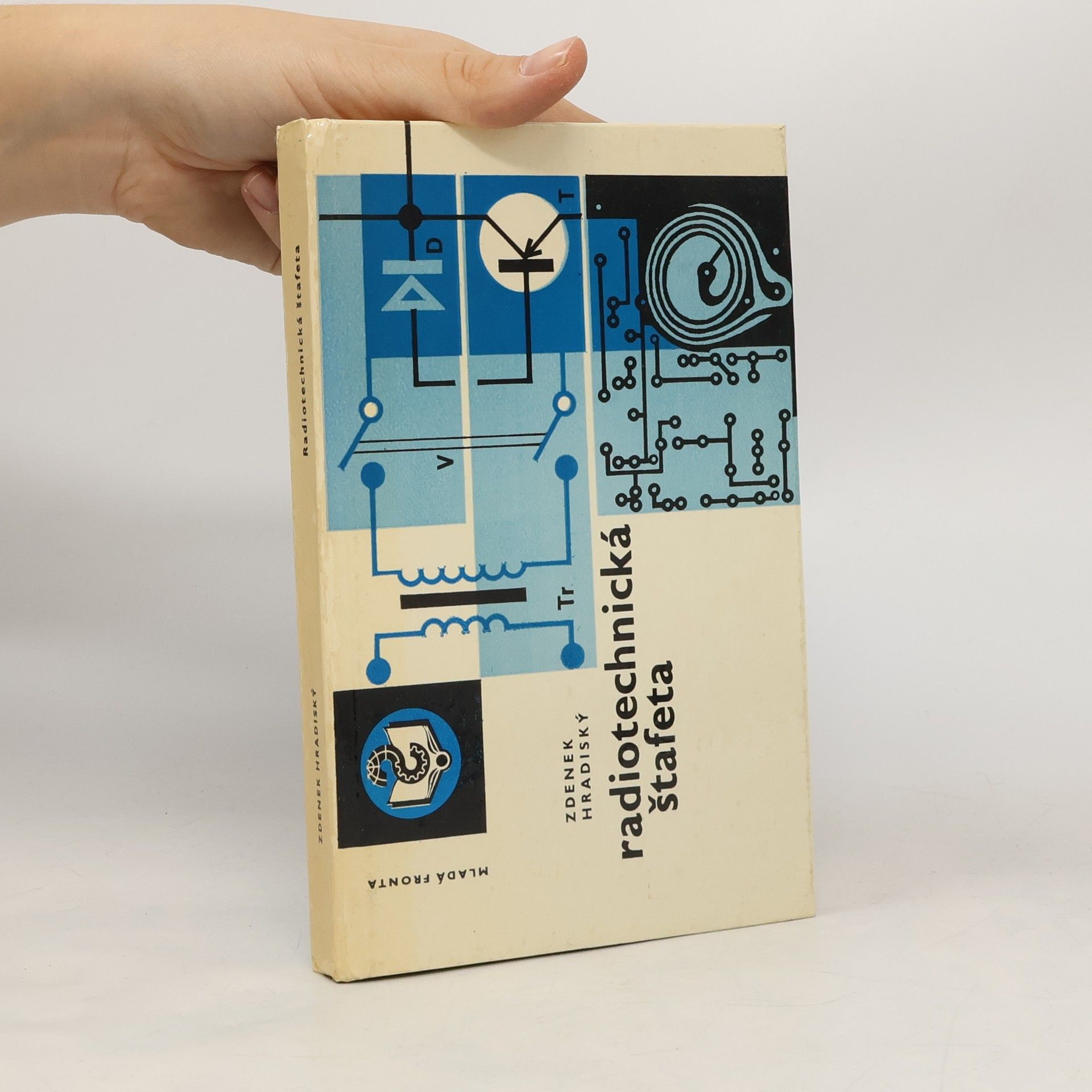 Zdeněk Hradiský Radiotechnická štafeta