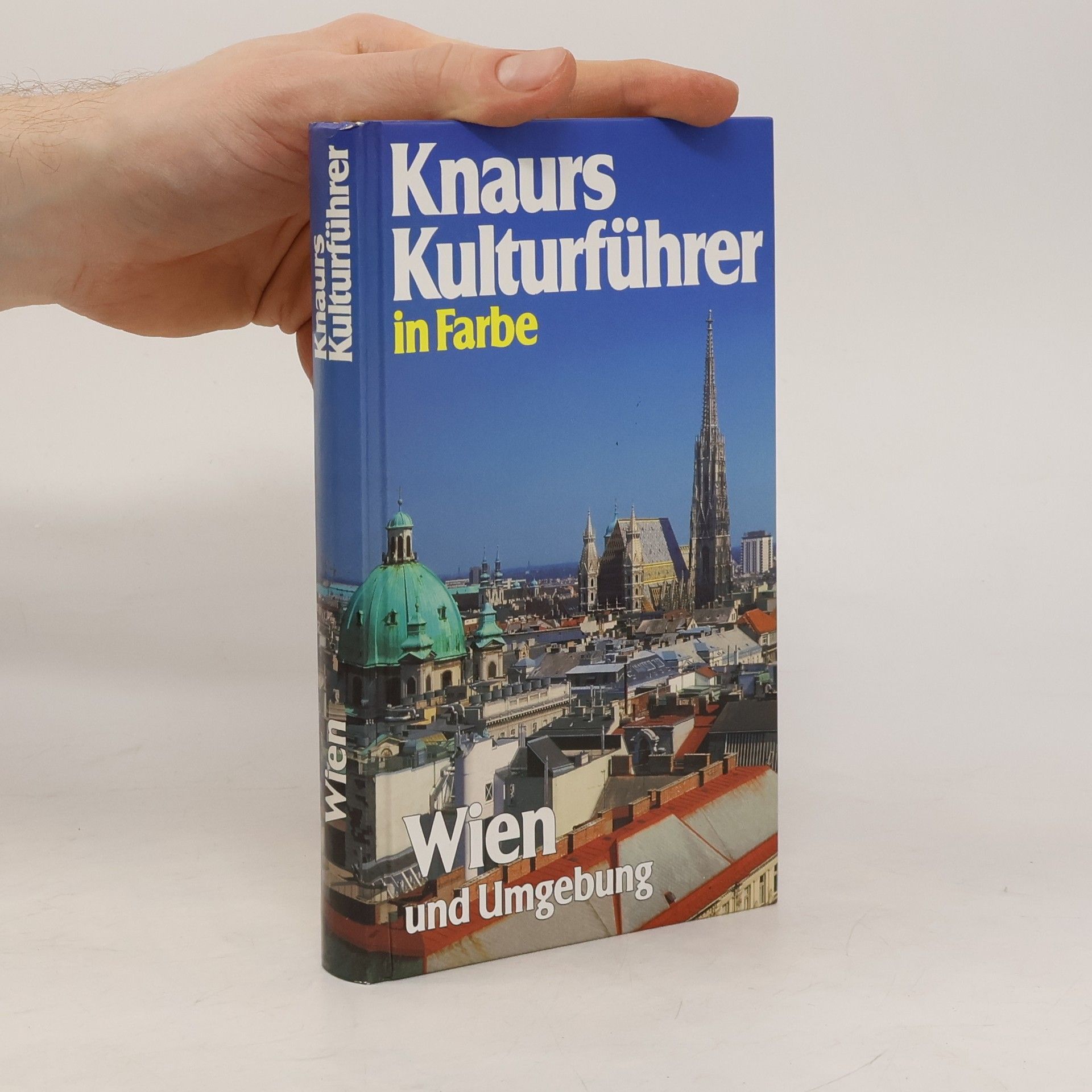 Autores varios Knaurs Kulturführer in Farbe. Wien und Umgebung