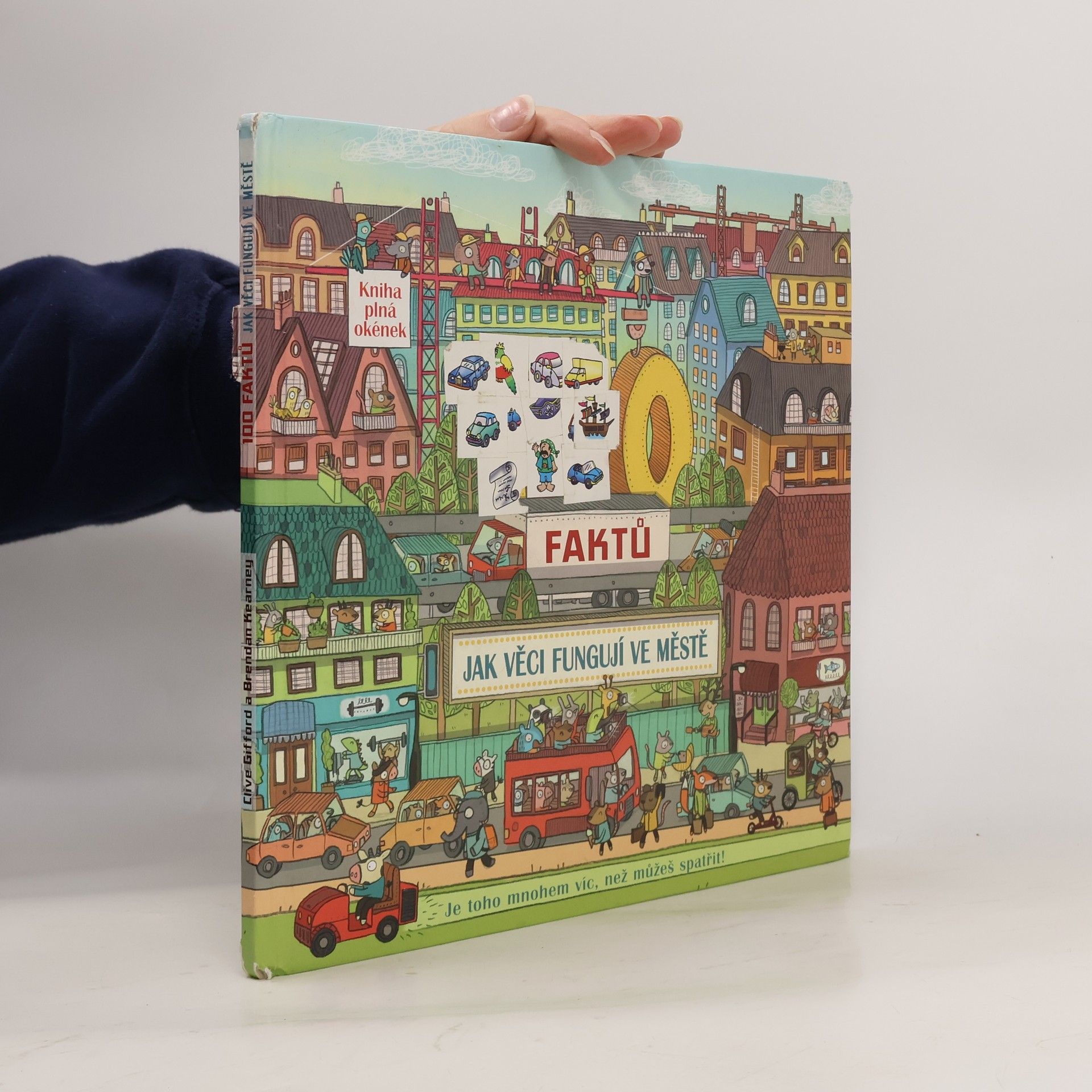 Clive Gifford 100 faktů - Jak věci fungují ve městě