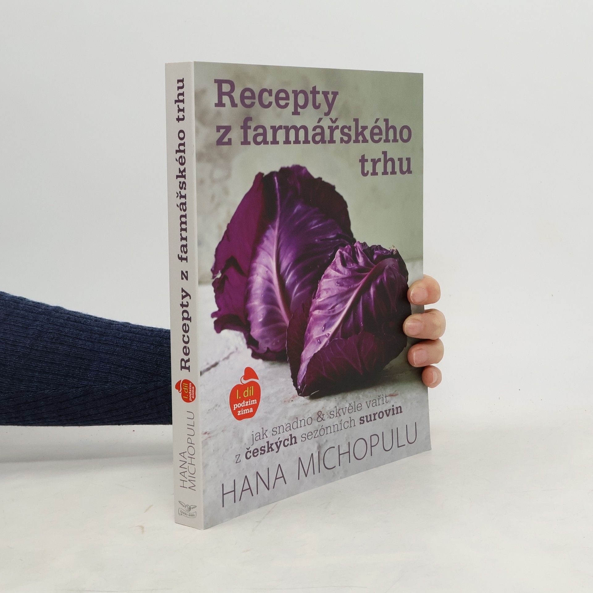 Hana Michopulu Recepty z farmářského trhu