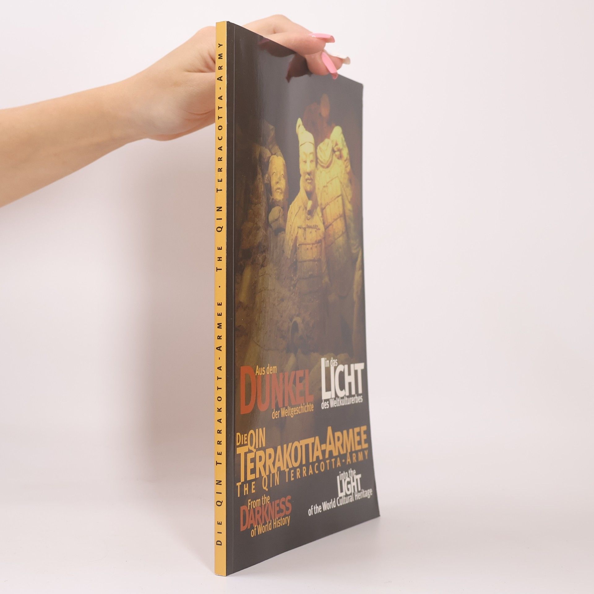 Collectif d'auteurs Die Qin Terrakotta-Armee. The Qin Terracotta-Army