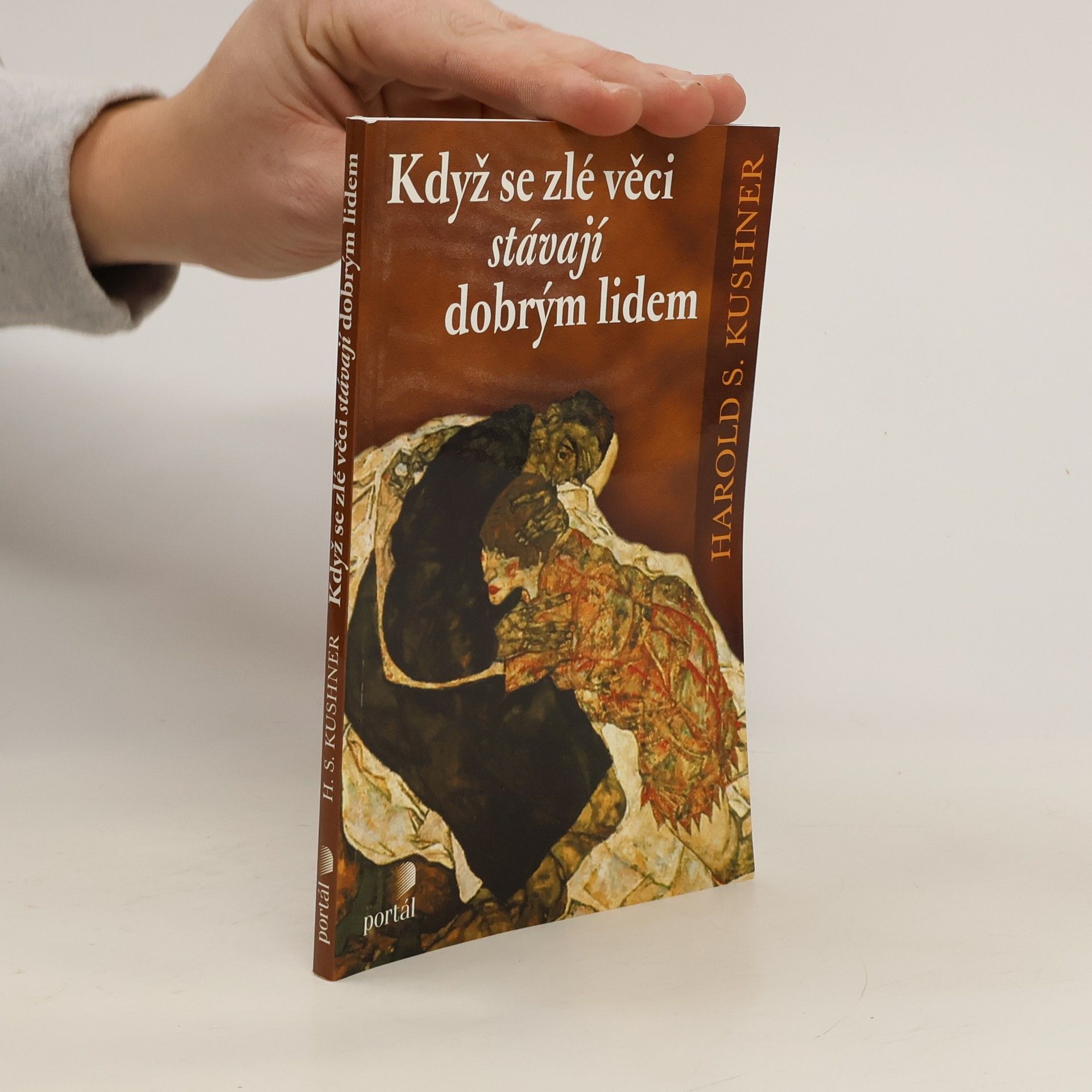 Harold S. Kushner Když se zlé věci stávají dobrým lidem