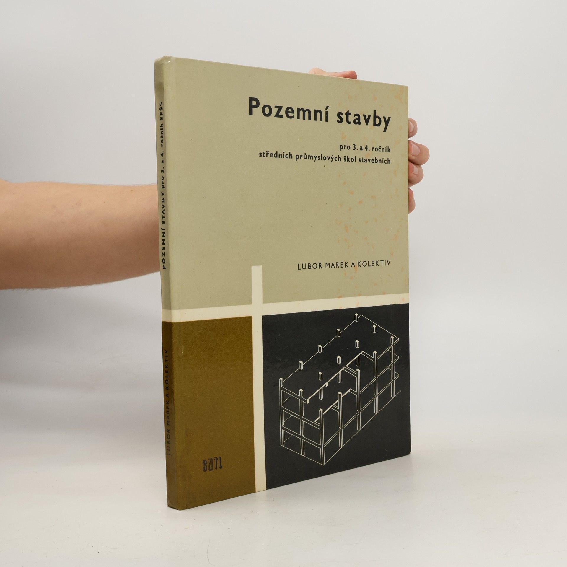 Marek Lubor Pozemní stavby pro 3. a 4. ročník středních průmyslových škol stavebních