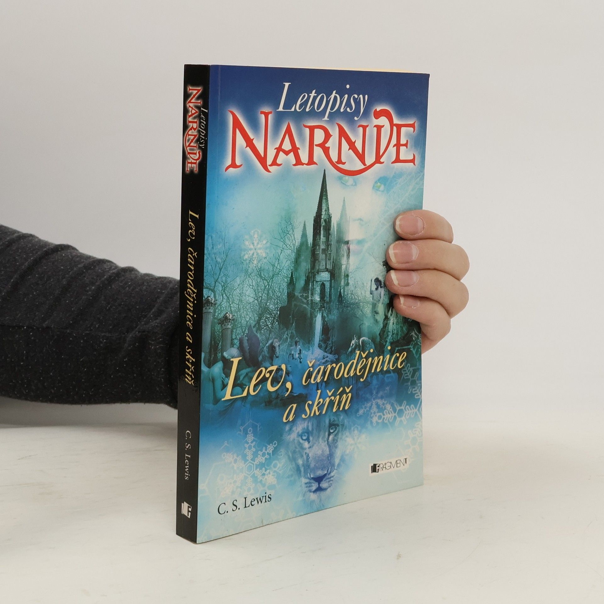 Clive Staples Lewis Lev, čarodějnice a skříň. Letopisy Narnie