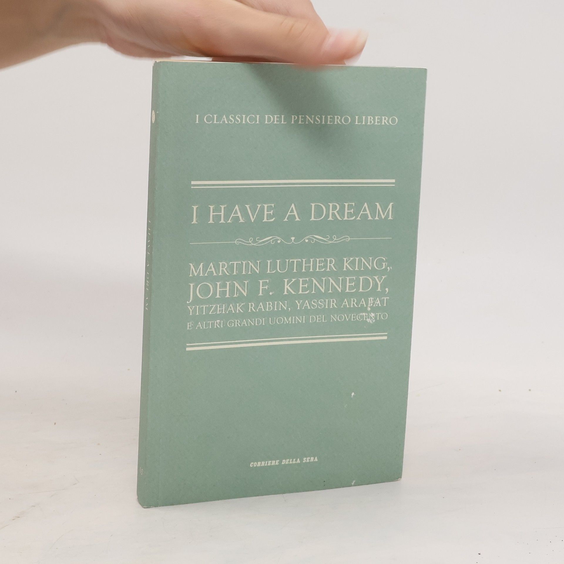 Martin Luther King I Have a Dream