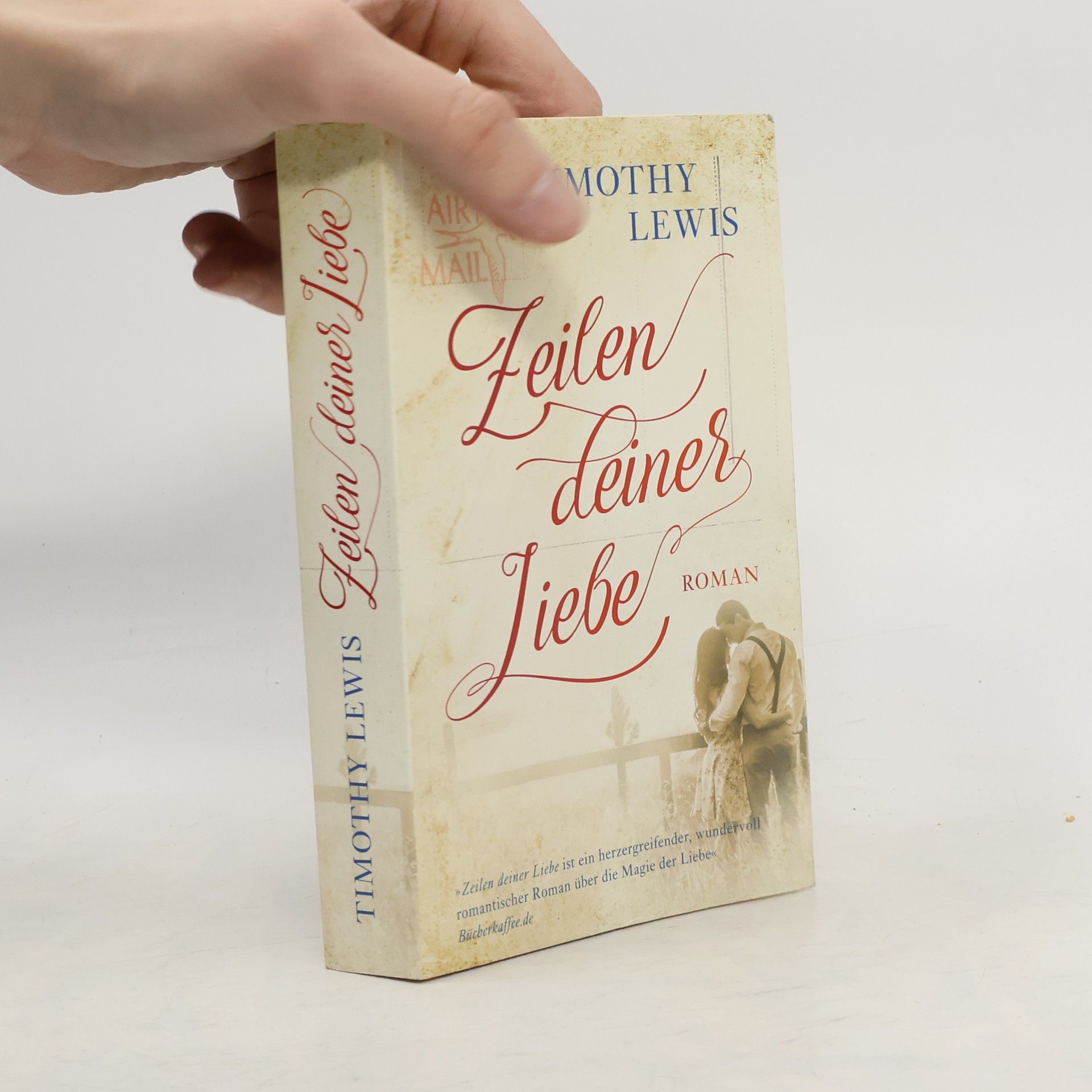 Timothy Lewis Zeilen deiner Liebe