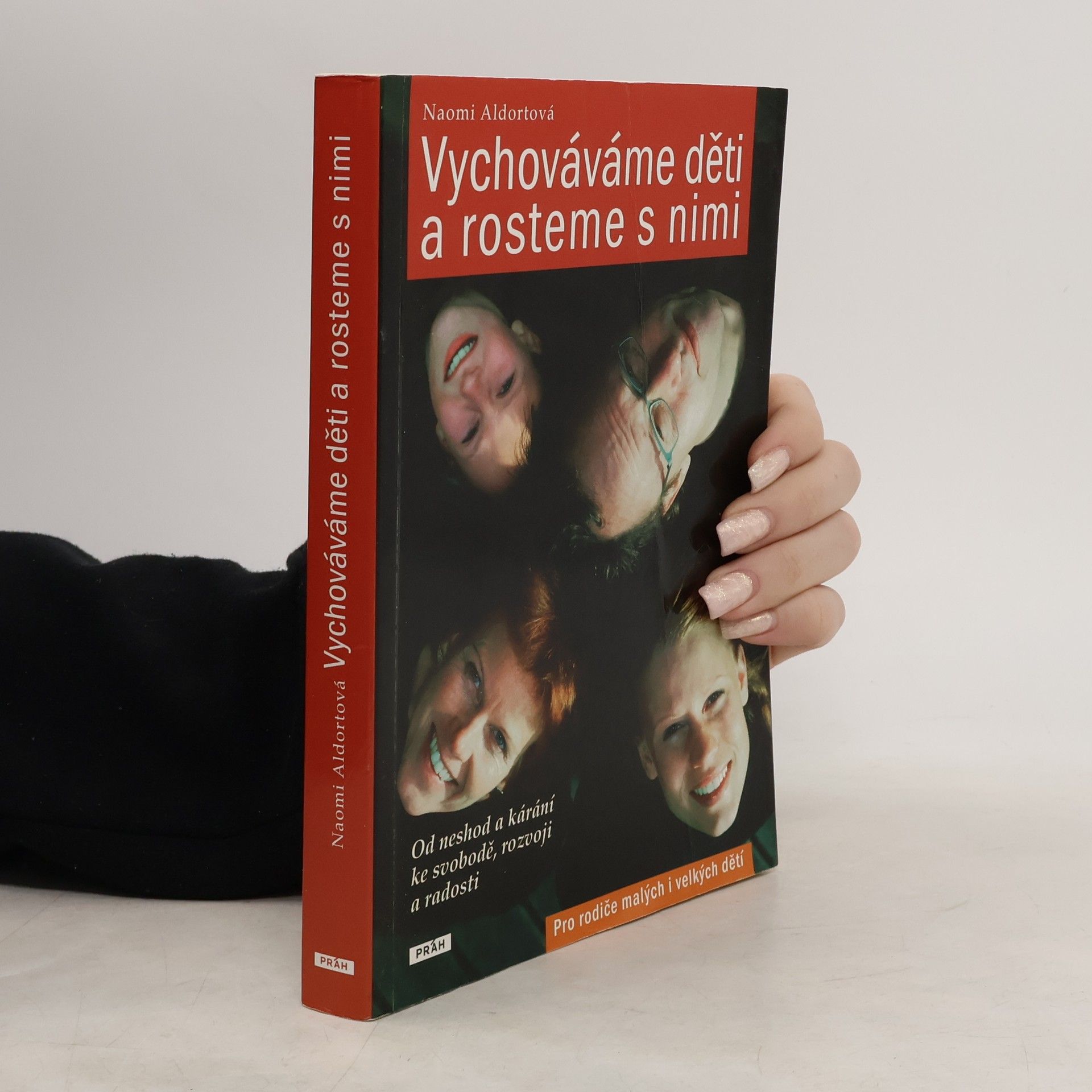 Naomi Aldort Vychováváme děti a rosteme s nimi