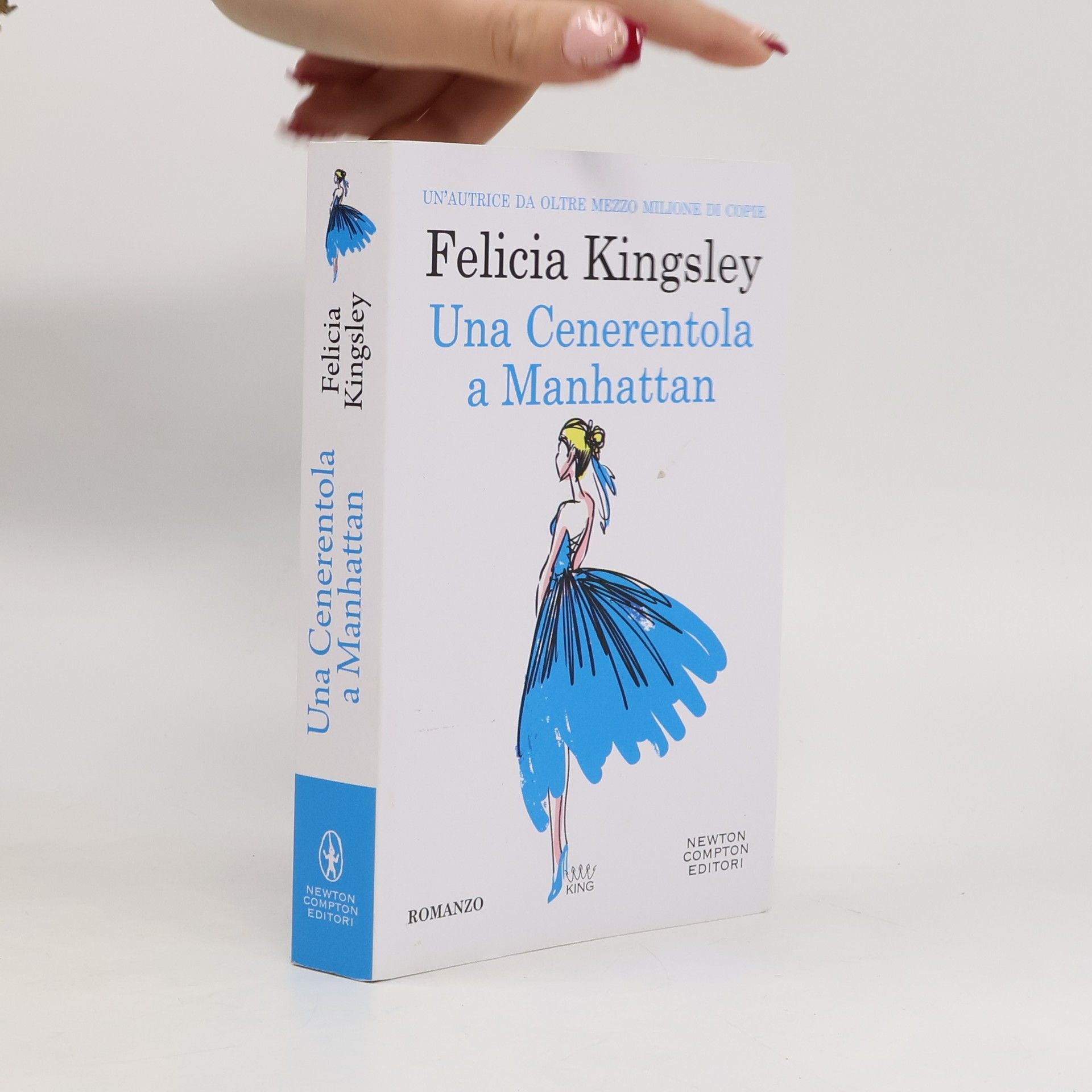 Felicia Kingsley Una Cenerentola a Manhattan