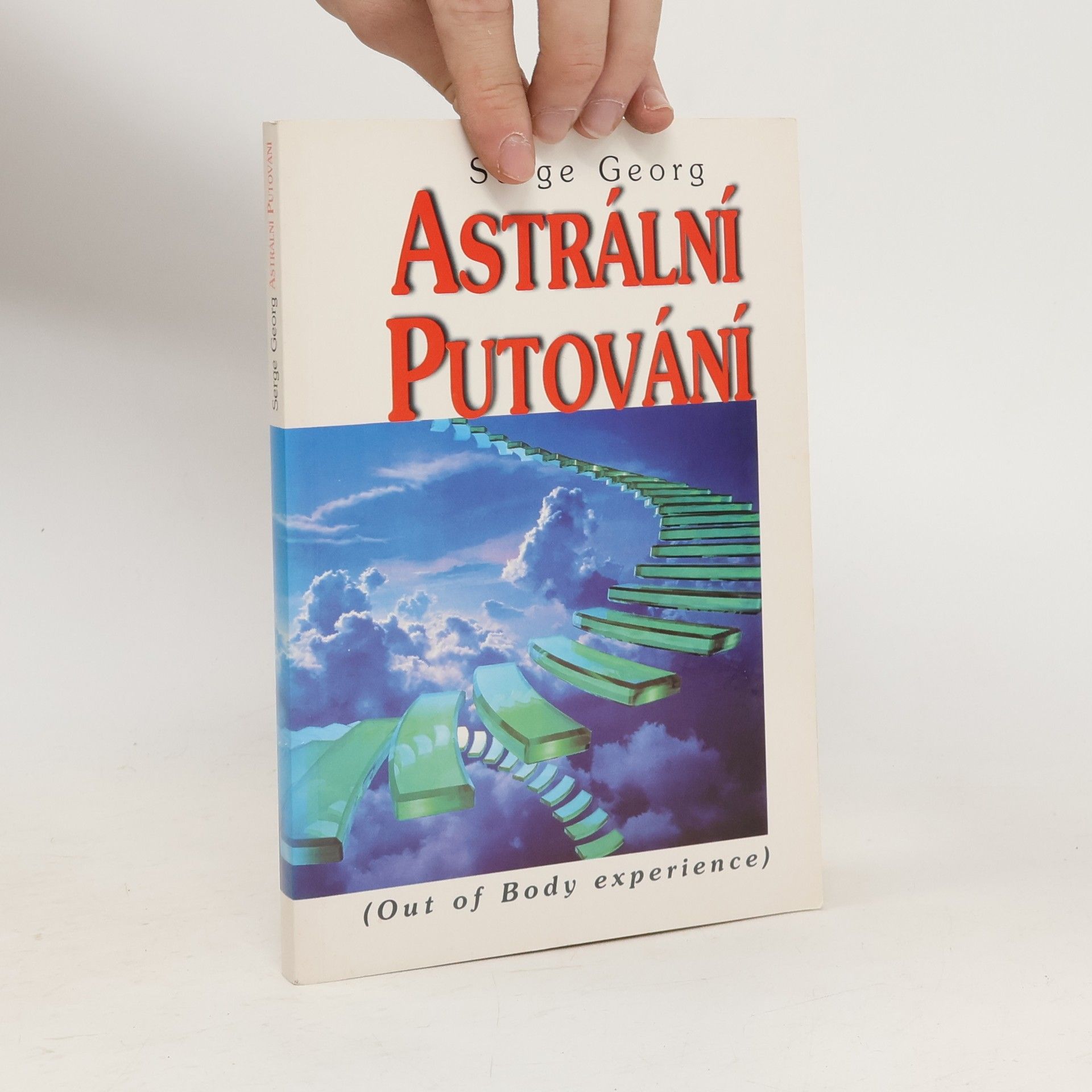Serge Georg Astrální putování