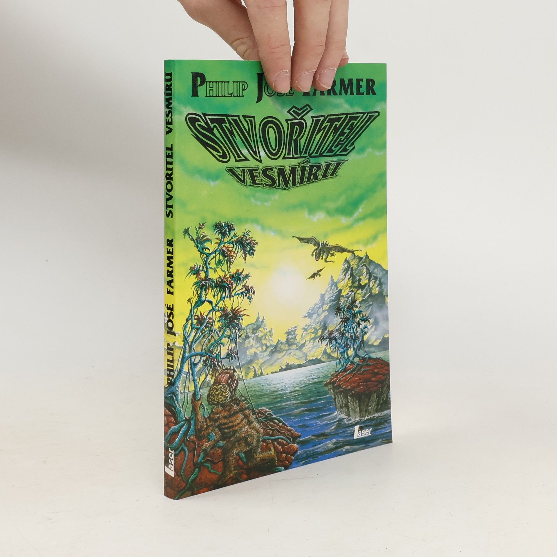 Philip José Farmer Stvořitel vesmíru